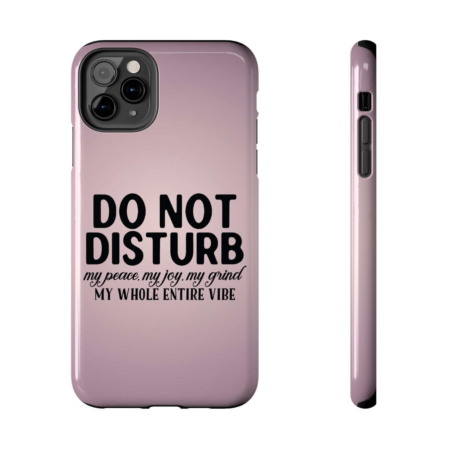 Do not disturb my peace Tough iPhone Cases iPhone accessories
