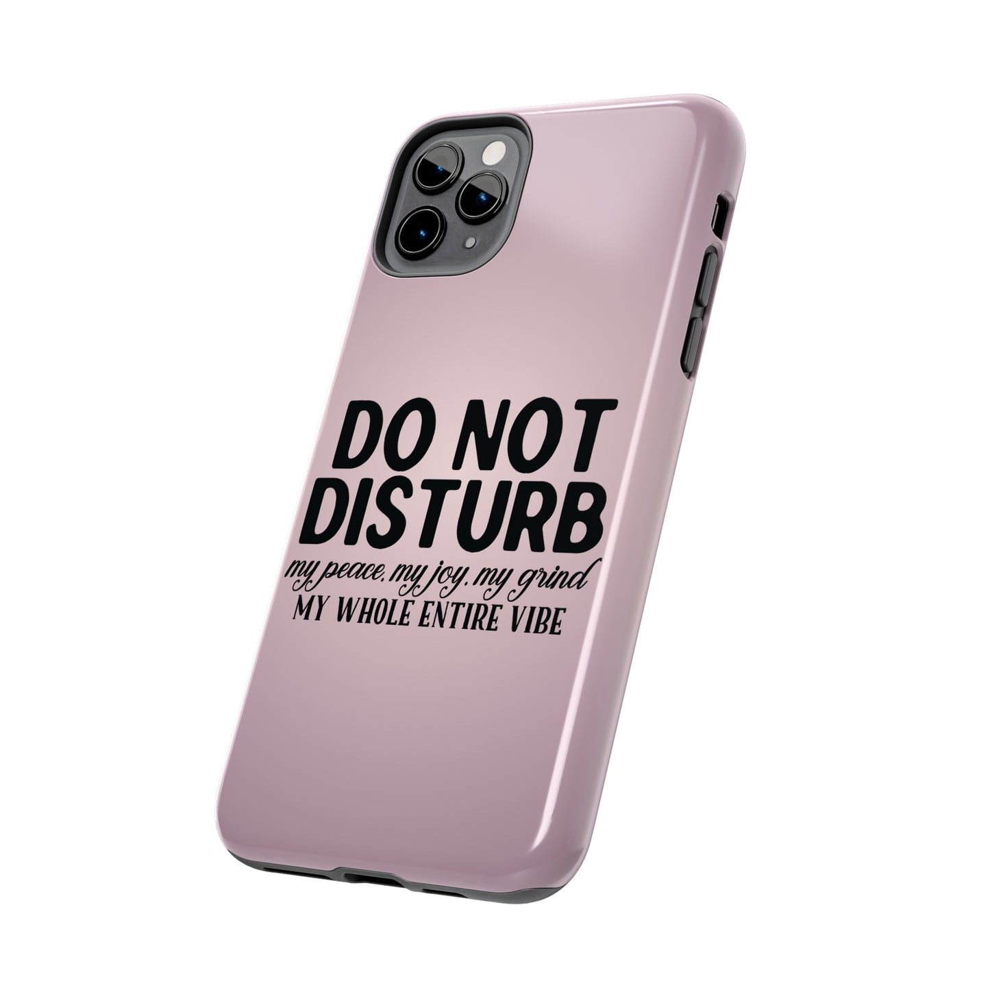 Do not disturb my peace Tough iPhone Cases iPhone accessories