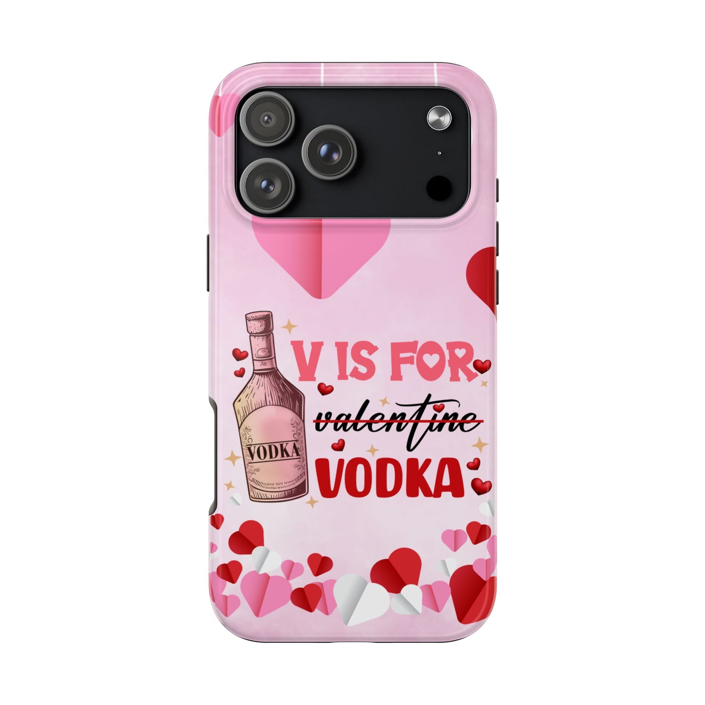 V Is for Vodka Valentine iPhone Case | Sole Artist Studio