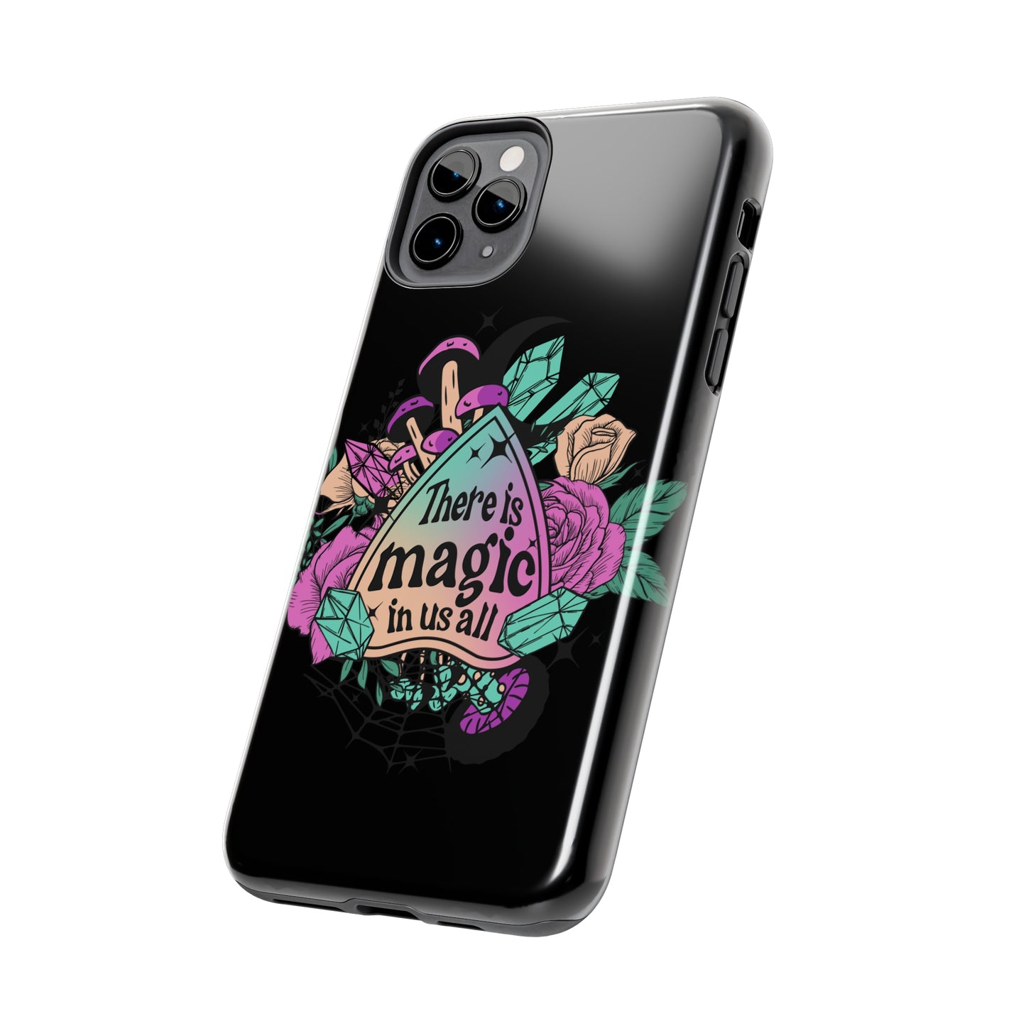 There is magic in all of us, crystals themed/ Tough iPhone Case/ Halloween/ spiritual