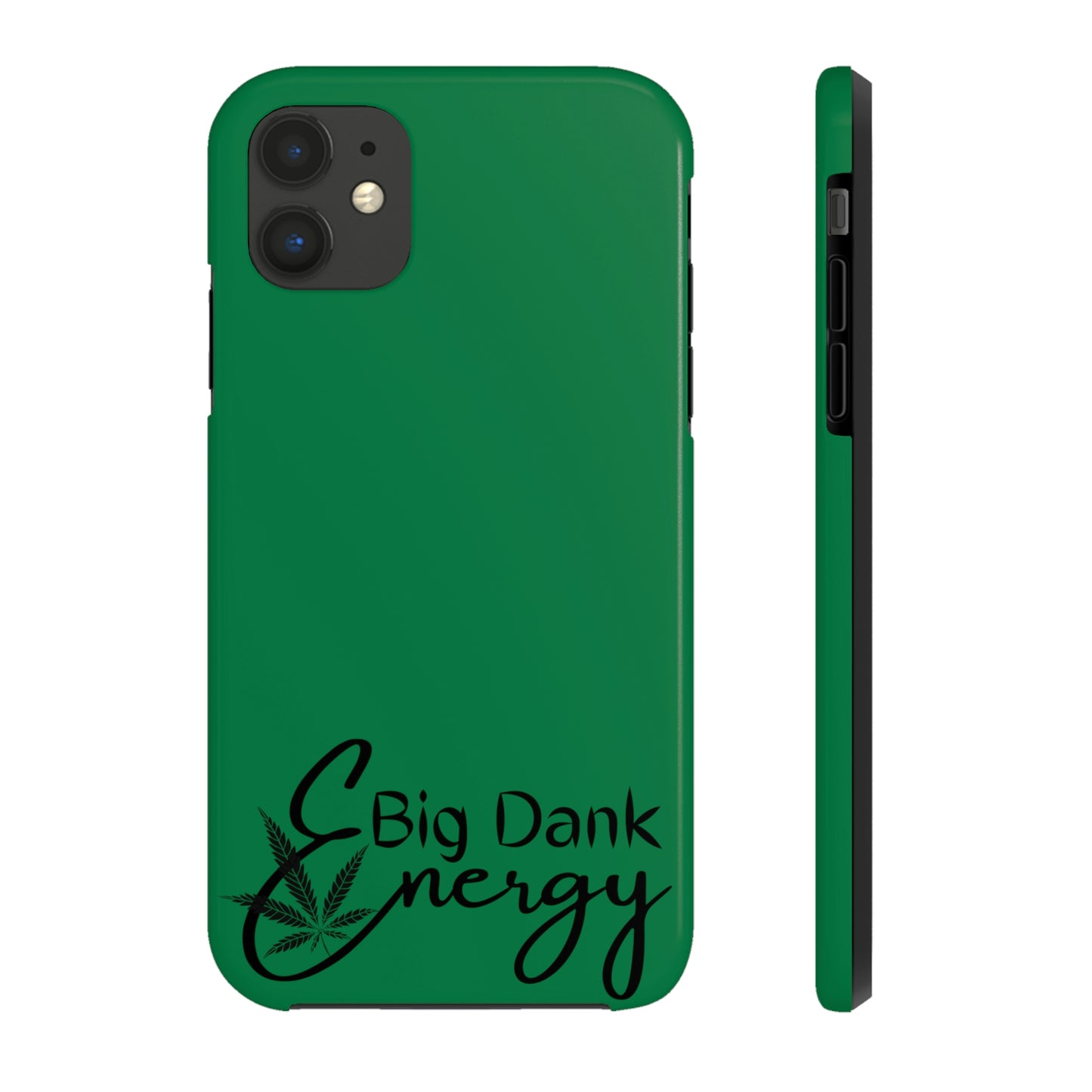 Big dank energy/ green Tough IPhone Cases, Case-Mate
