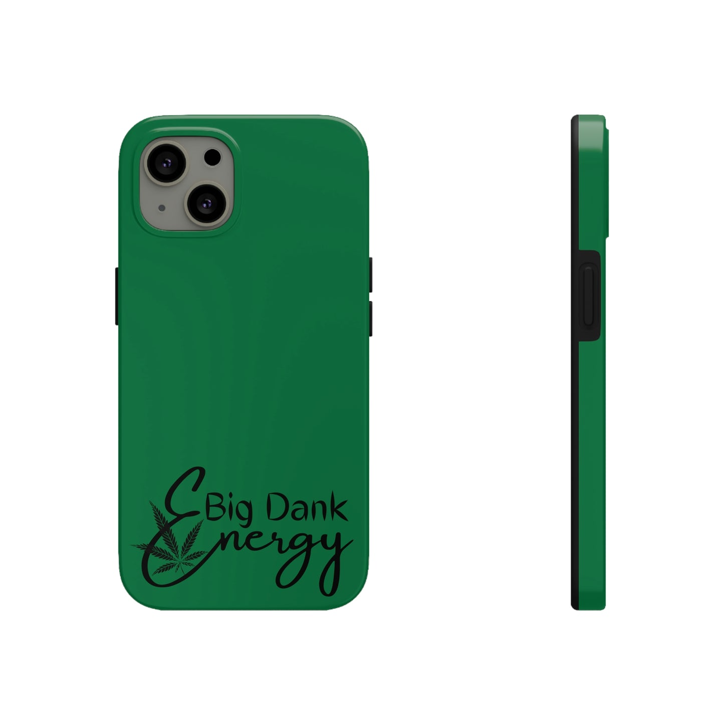 Big dank energy/ green Tough IPhone Cases, Case-Mate