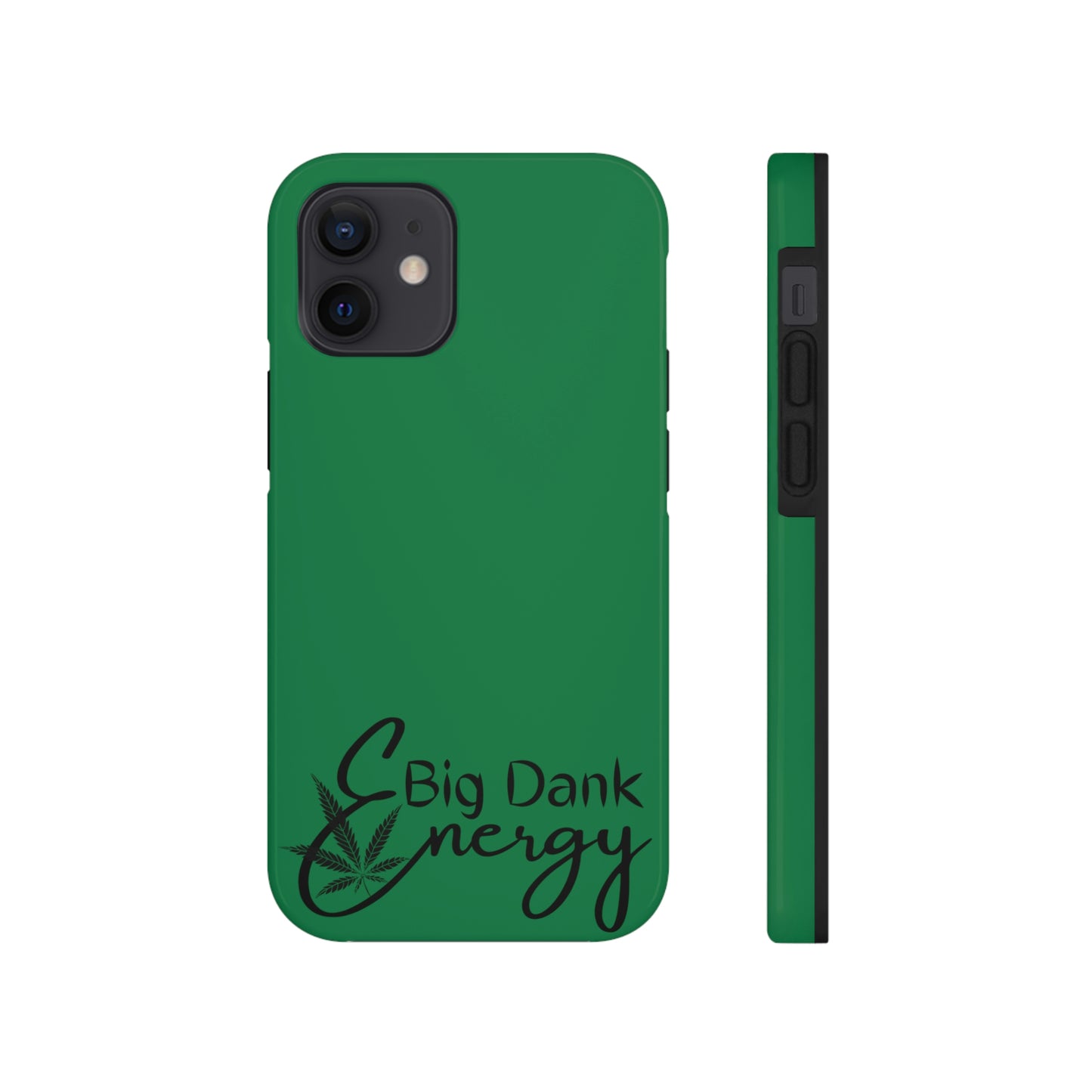 Big dank energy/ green Tough IPhone Cases, Case-Mate