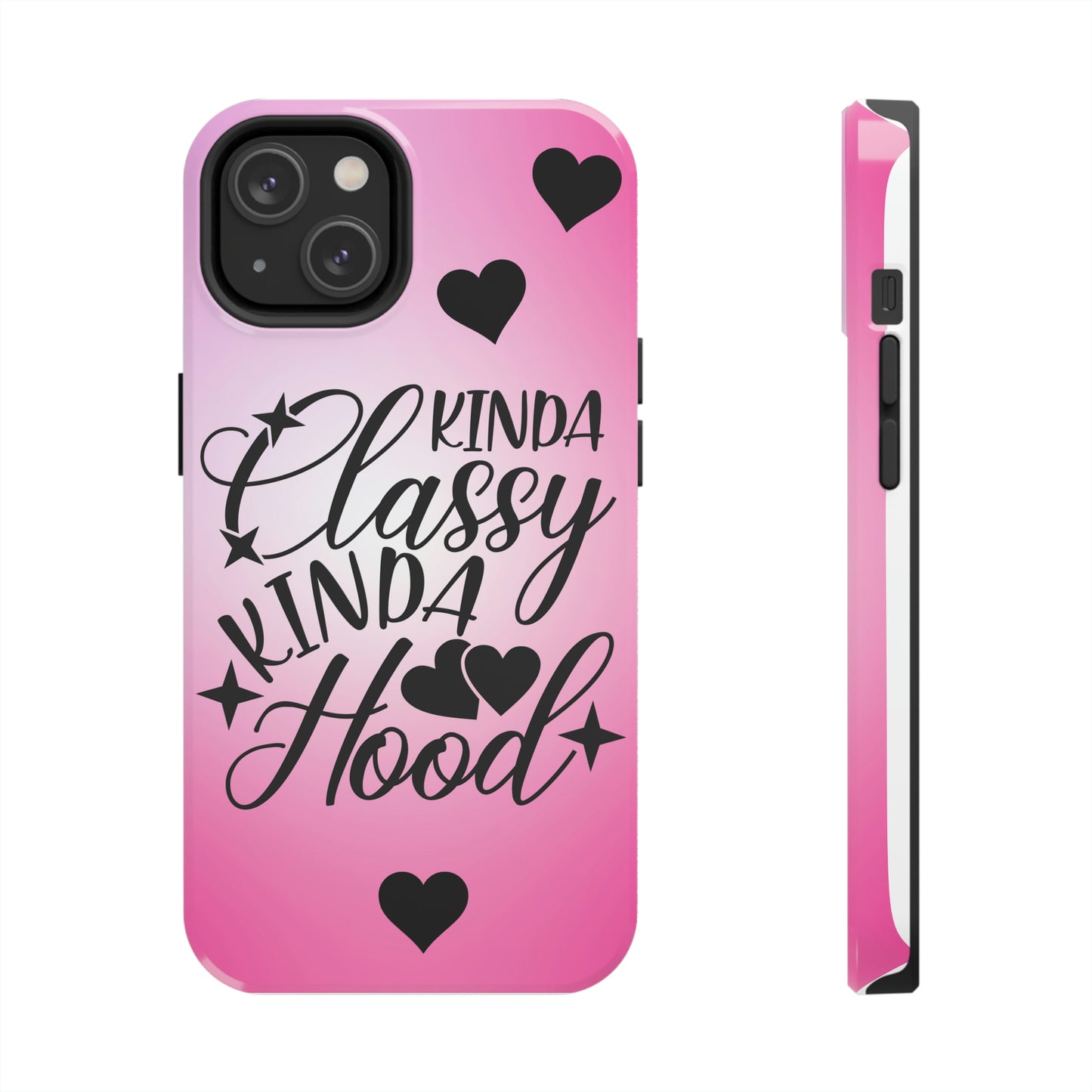 Kinda classy, kinda Hood Tough Phone Cases, Case-Mate