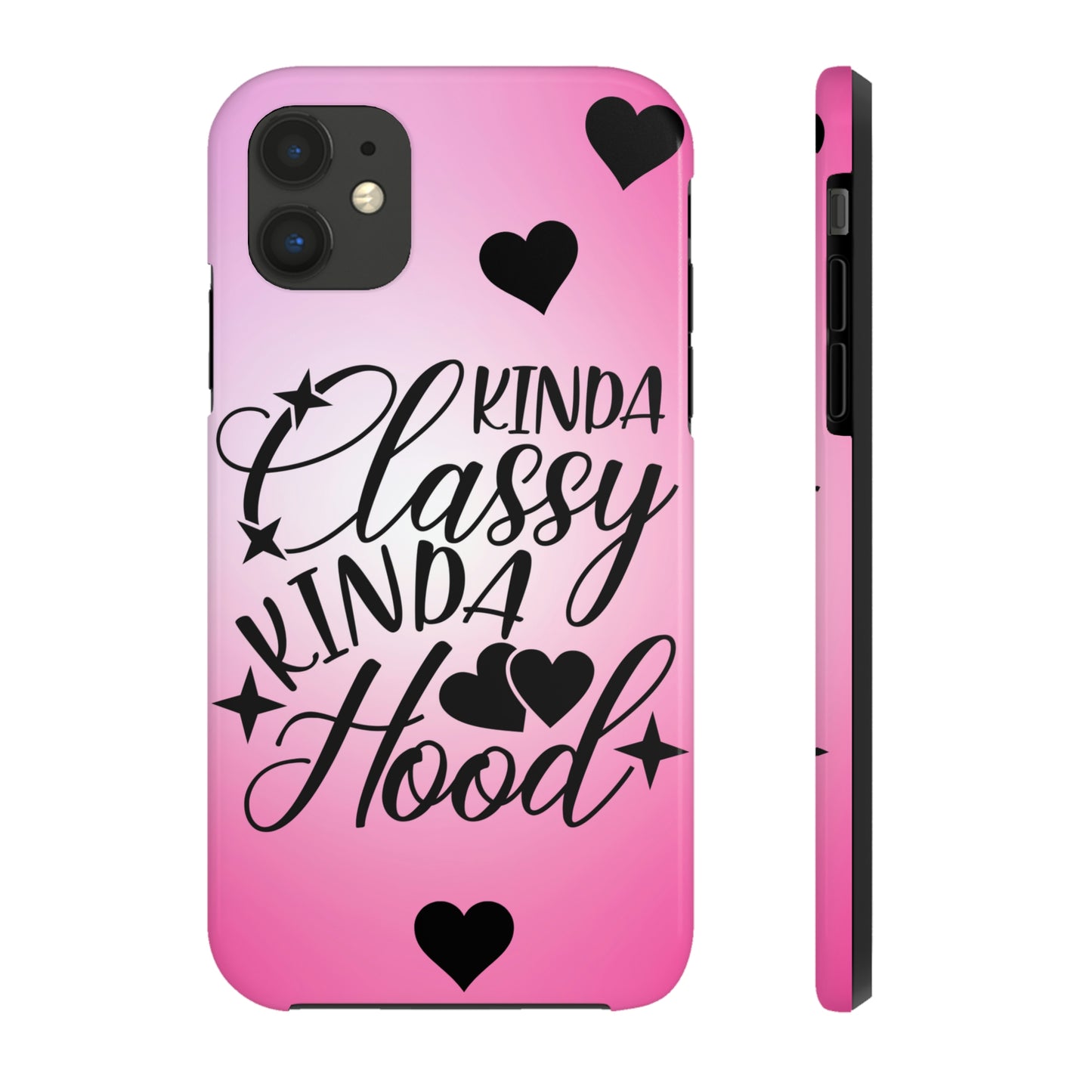 Kinda classy, kinda Hood Tough Phone Cases, Case-Mate