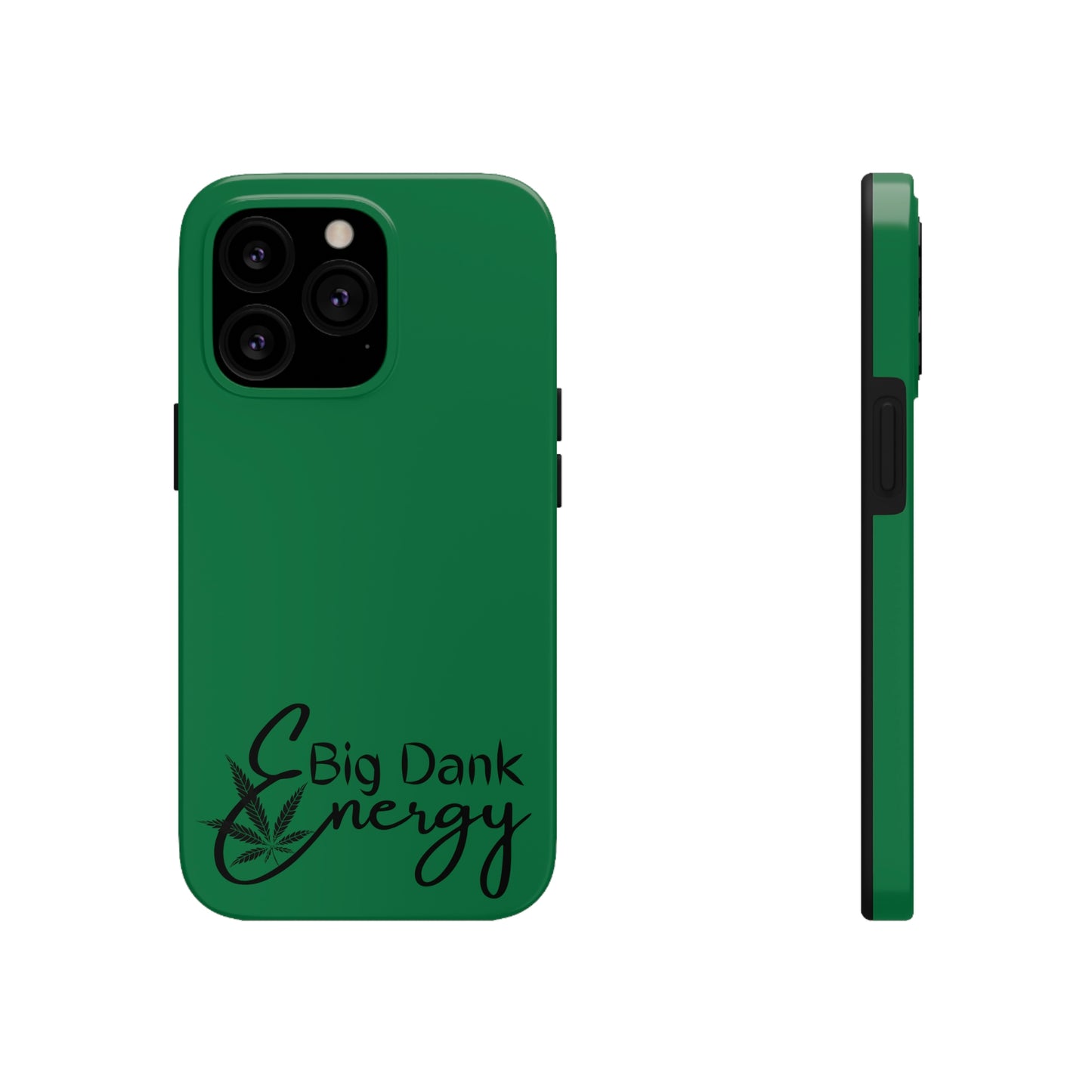 Big dank energy/ green Tough IPhone Cases, Case-Mate