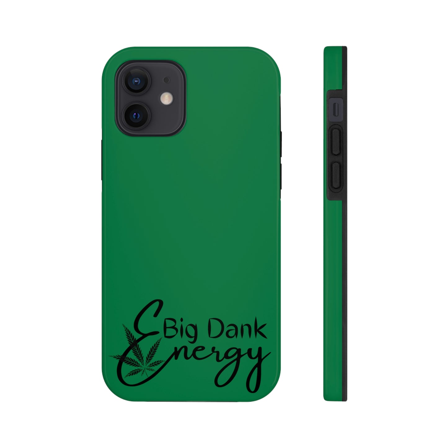 Big dank energy/ green Tough IPhone Cases, Case-Mate