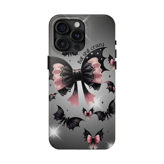 Bat Shit Crazy- Halloween themed Phone case- iPhone compatible Models 11-16