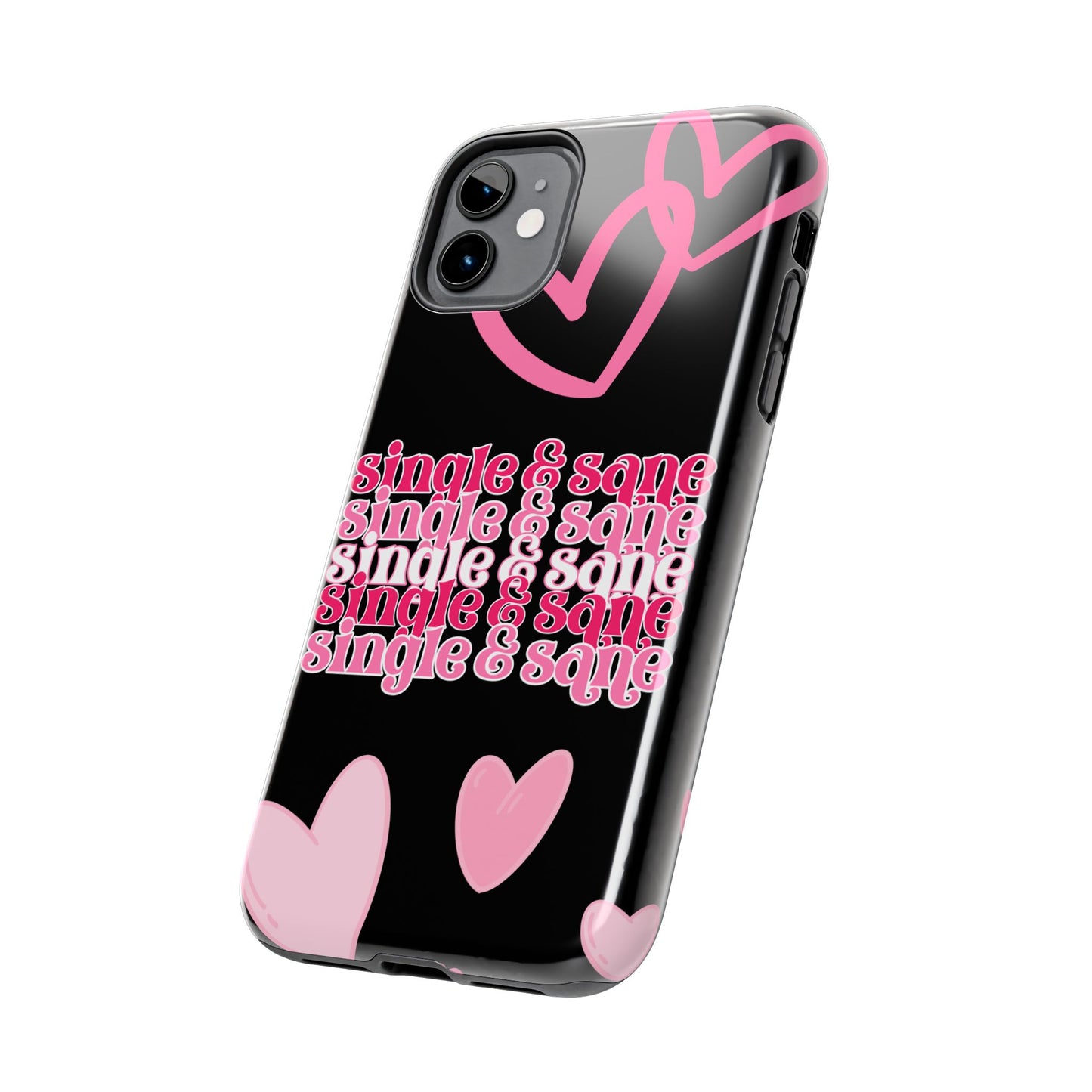 Single and Sane Valentine iPhone Case | Sole Artist Studio