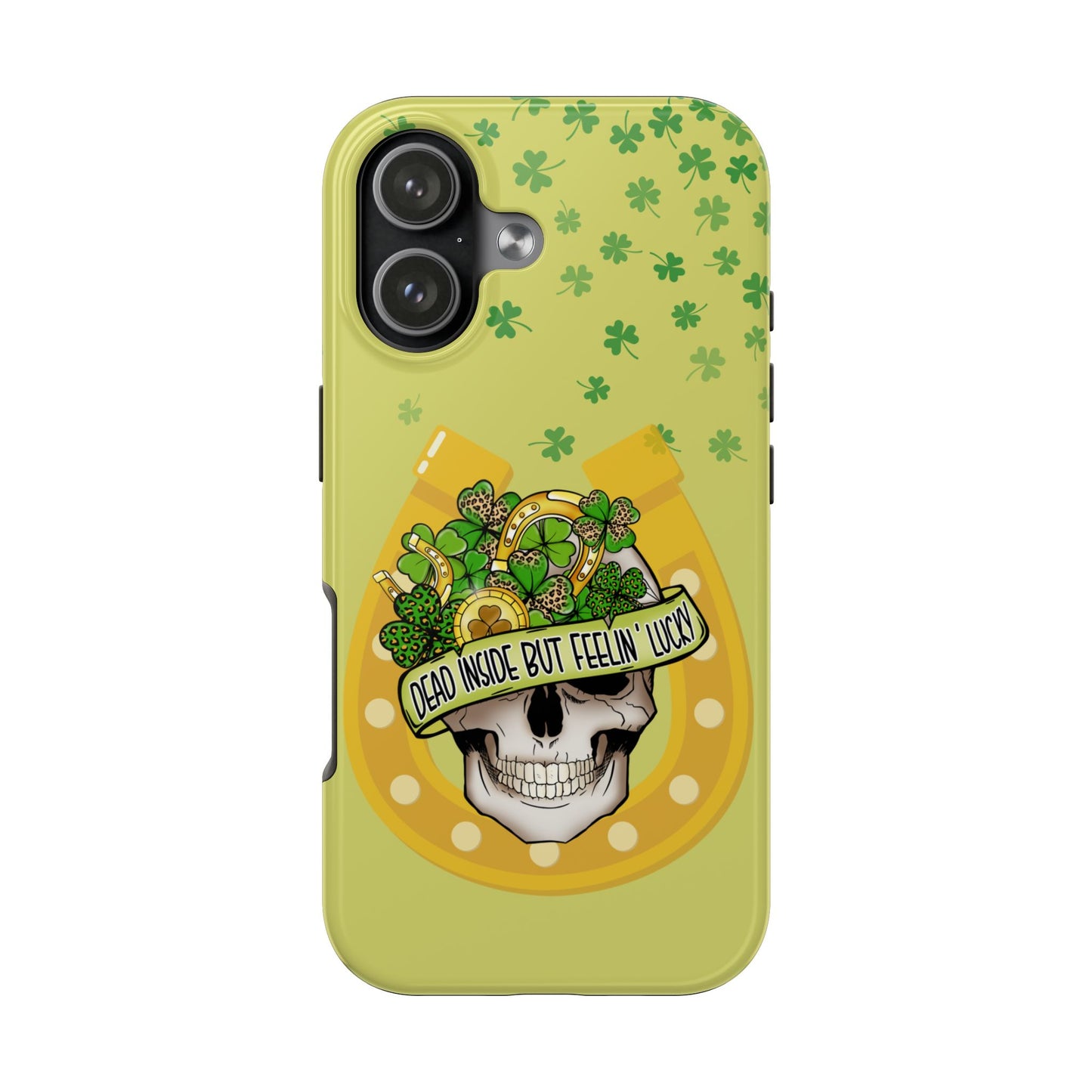 Dead Inside but Feeling Lucky St. Patrick’s Day iPhone Case | Sole Artist Studio