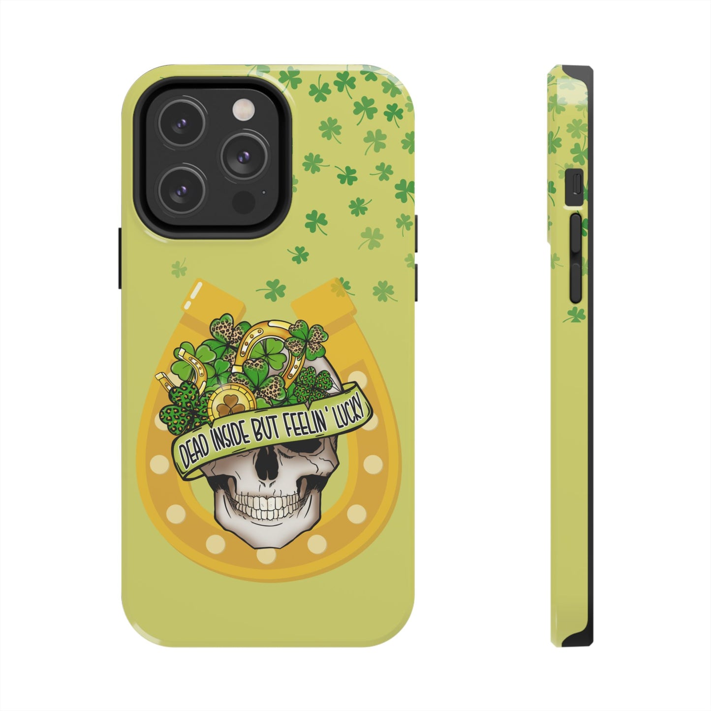 Dead Inside but Feeling Lucky St. Patrick’s Day iPhone Case | Sole Artist Studio
