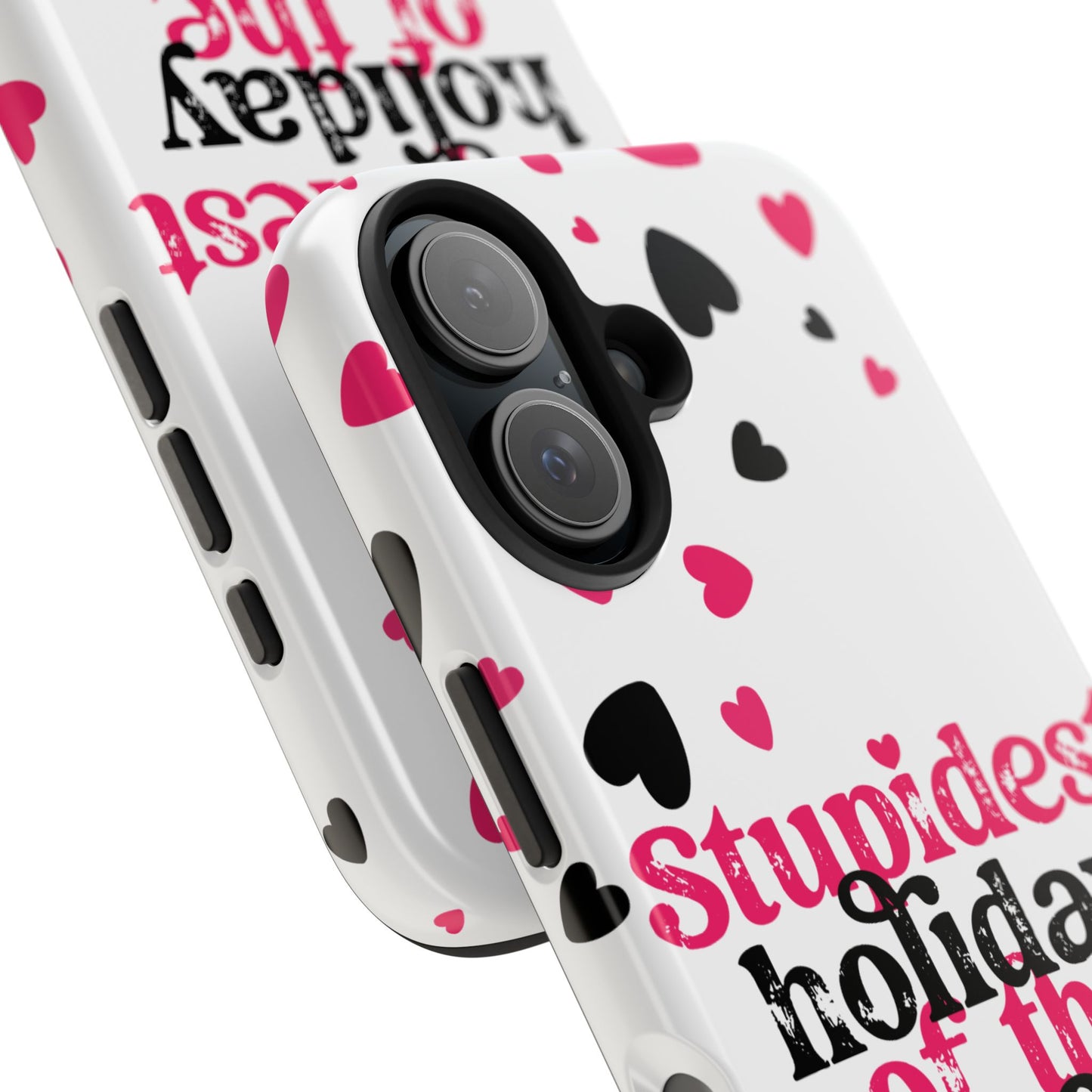 Stupidest Day of the Year Valentine iPhone Case | Sole Artist Studio