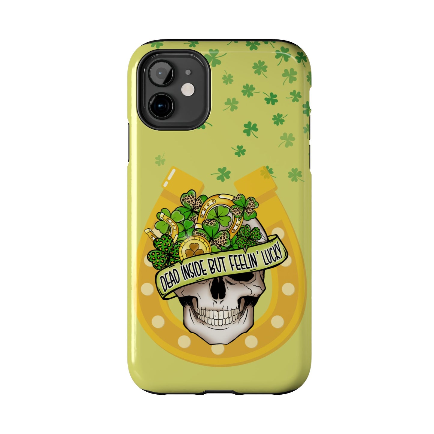Dead Inside but Feeling Lucky St. Patrick’s Day iPhone Case | Sole Artist Studio
