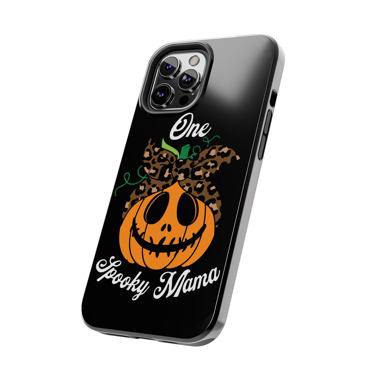 One spooky mama, Halloween Tough Phone Cases