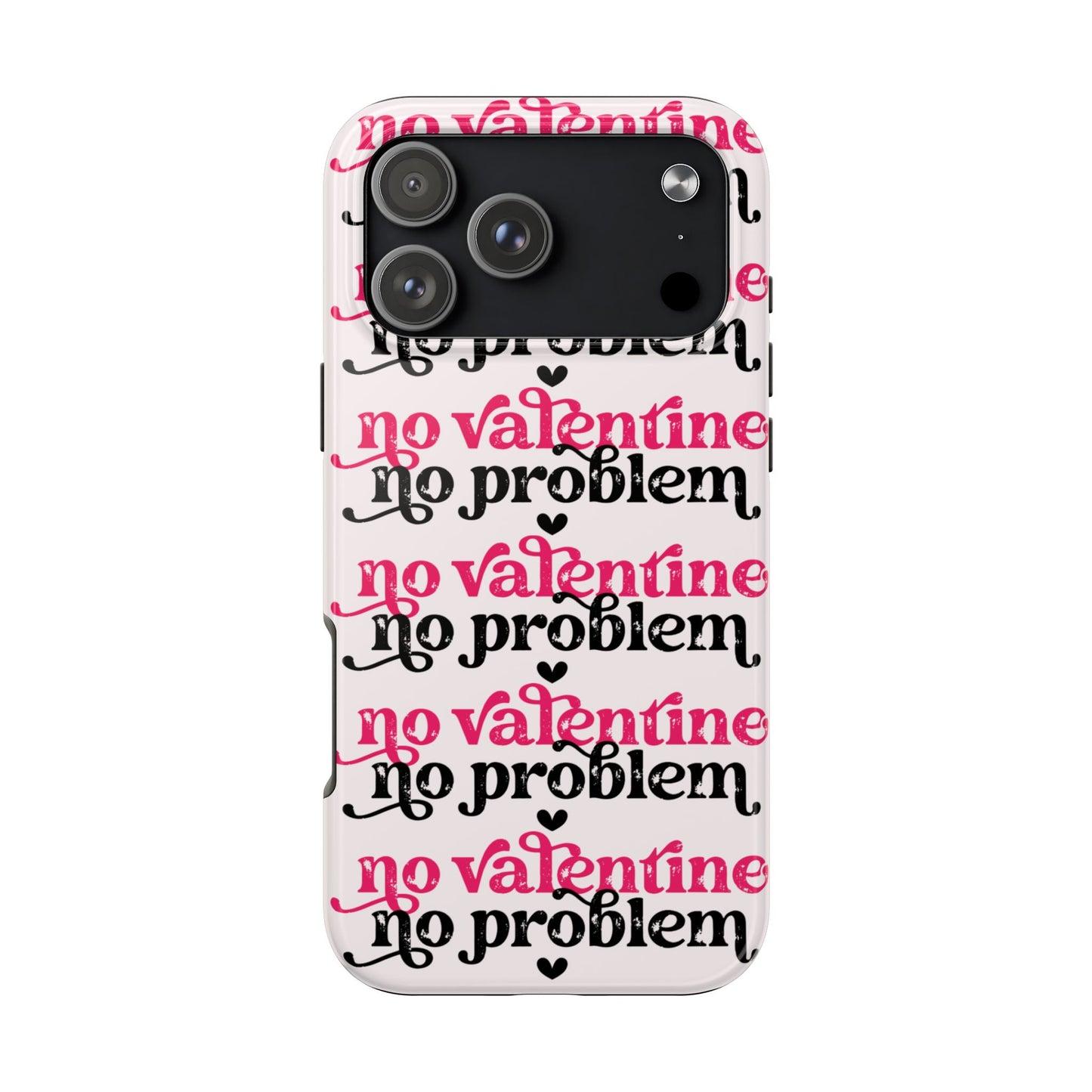 No Valentine iPhone Case | Sole Artist Studio