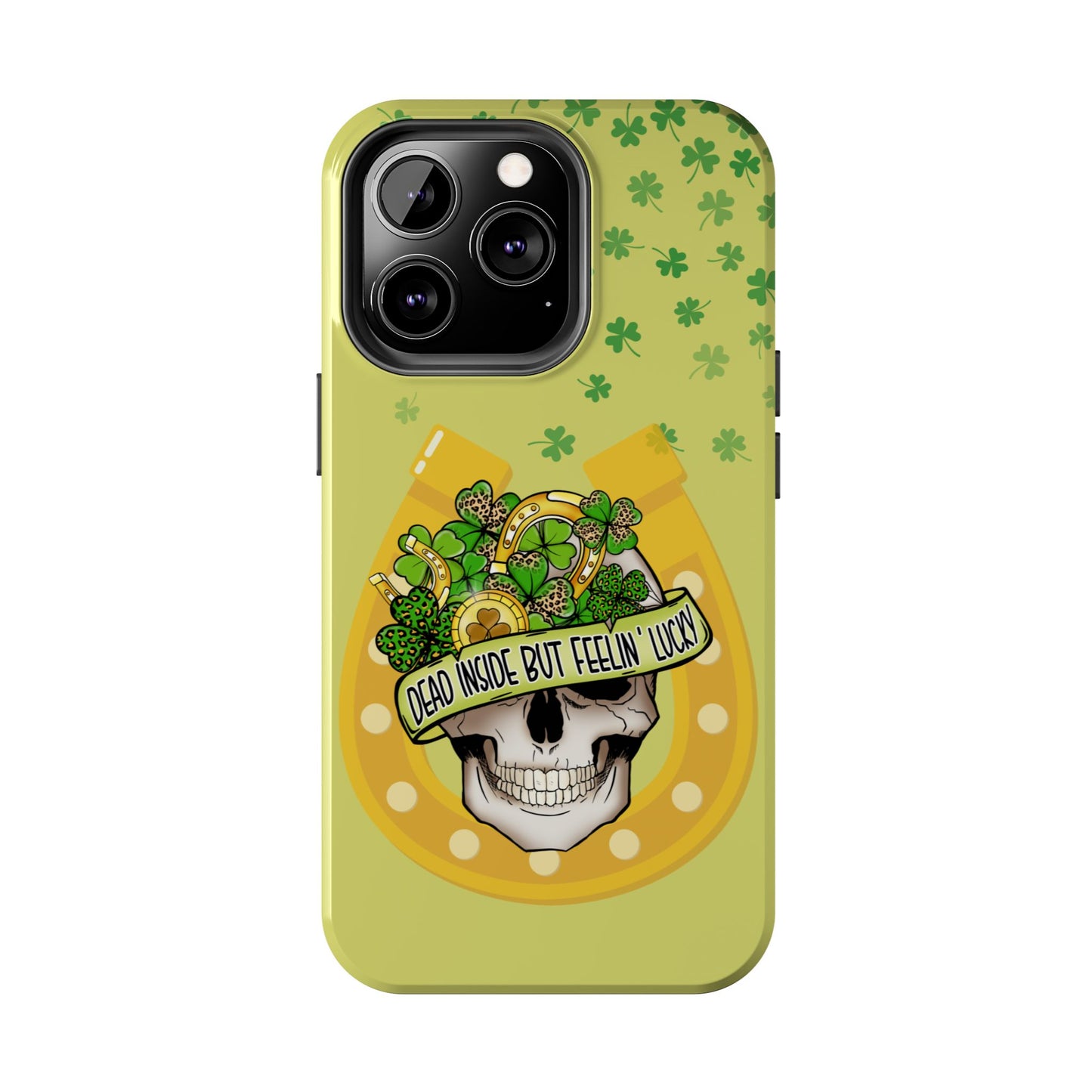 Dead Inside but Feeling Lucky St. Patrick’s Day iPhone Case | Sole Artist Studio