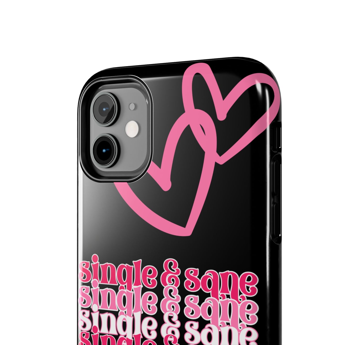 Single and Sane Valentine iPhone Case | Sole Artist Studio