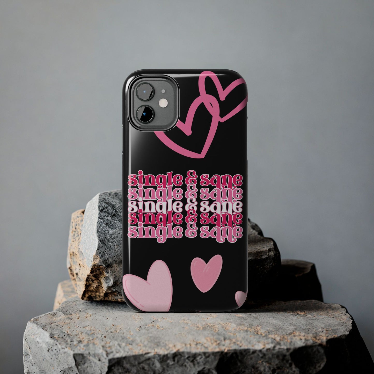 Single and Sane Valentine iPhone Case | Sole Artist Studio