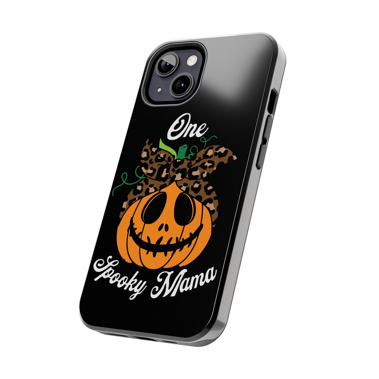 One spooky mama, Halloween Tough Phone Cases