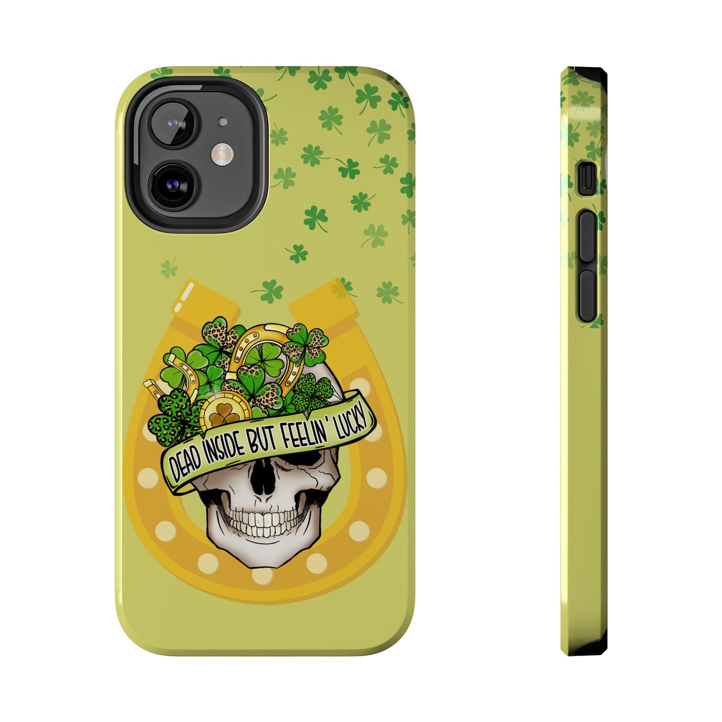 Dead Inside but Feeling Lucky St. Patrick’s Day iPhone Case | Sole Artist Studio