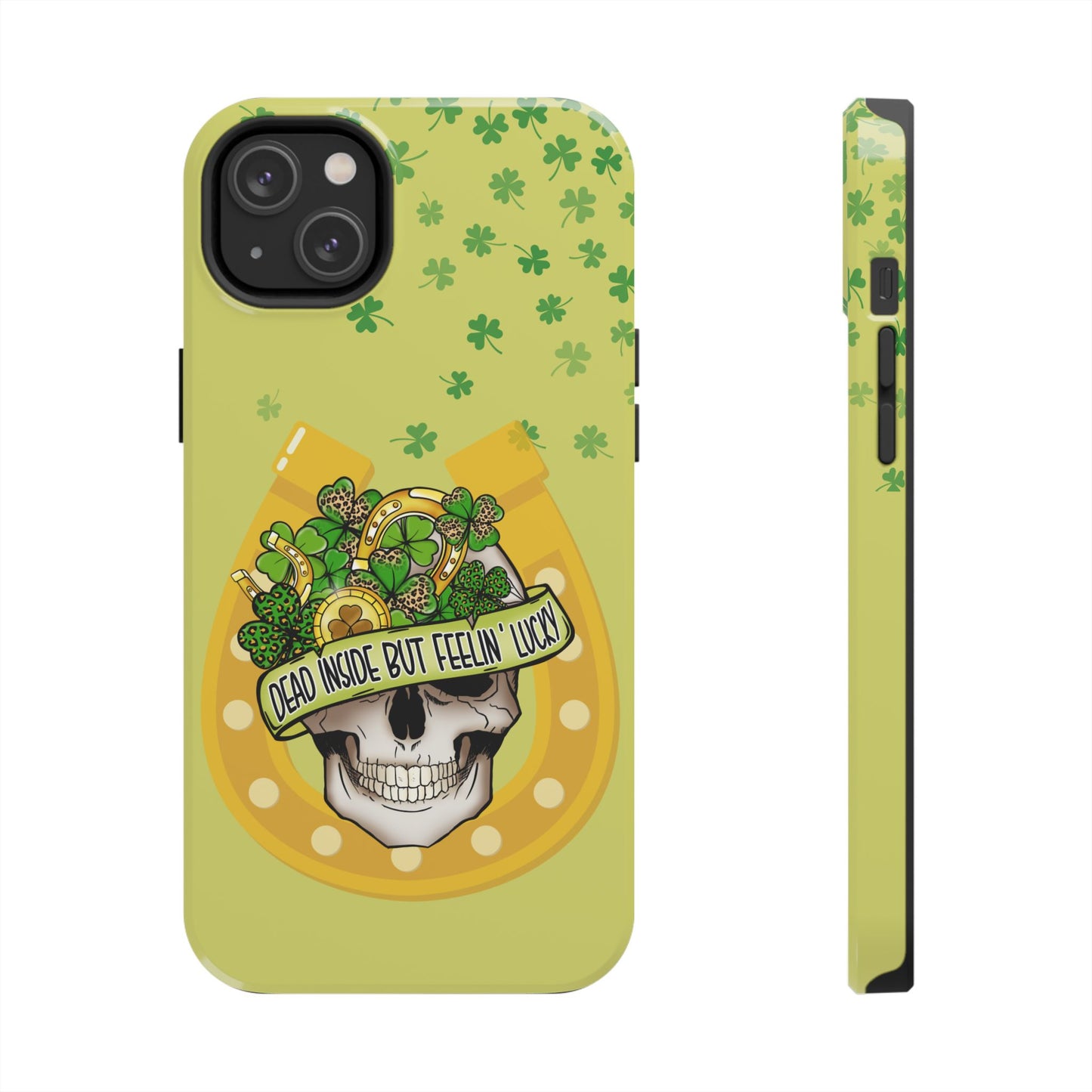 Dead Inside but Feeling Lucky St. Patrick’s Day iPhone Case | Sole Artist Studio