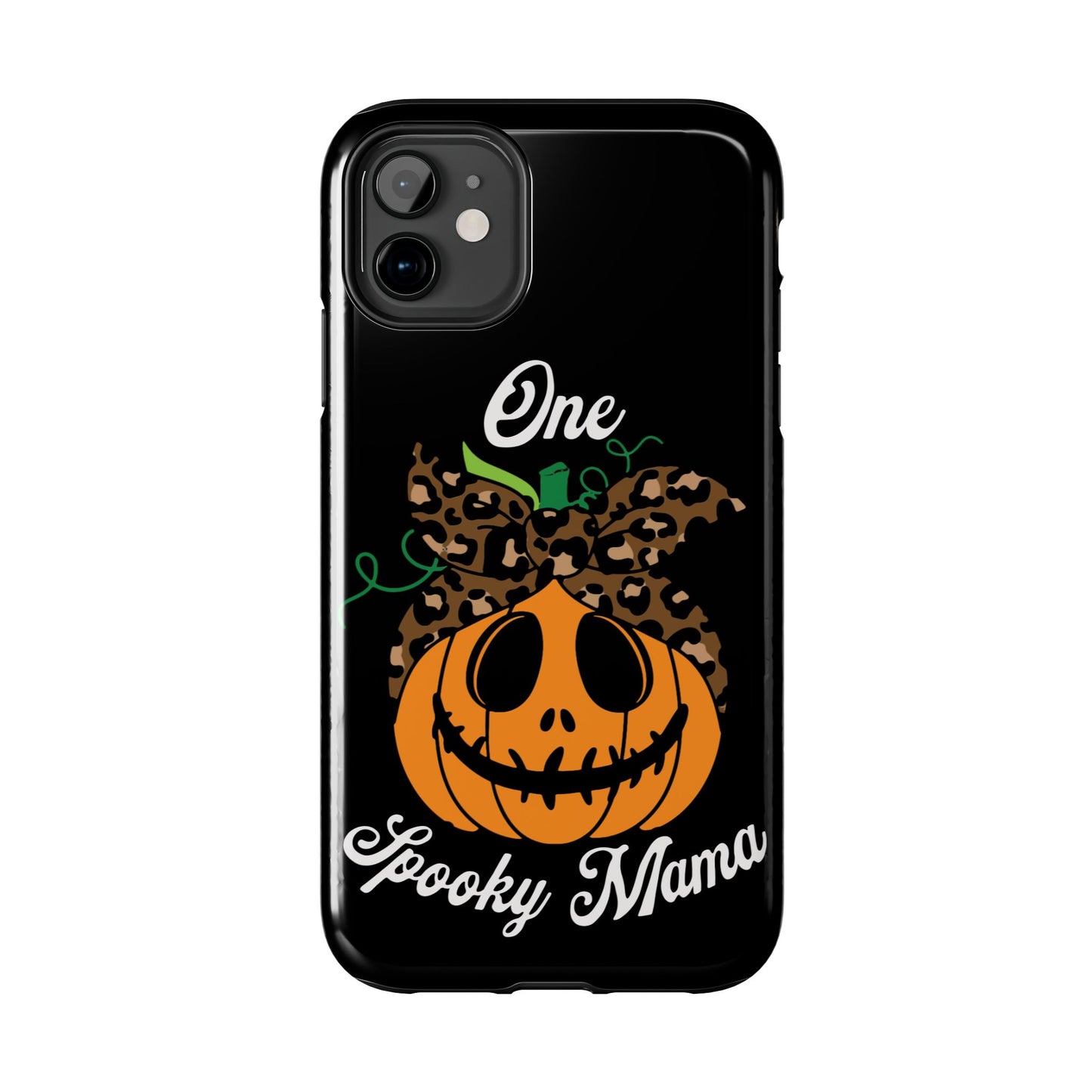 One spooky mama, Halloween Tough Phone Cases
