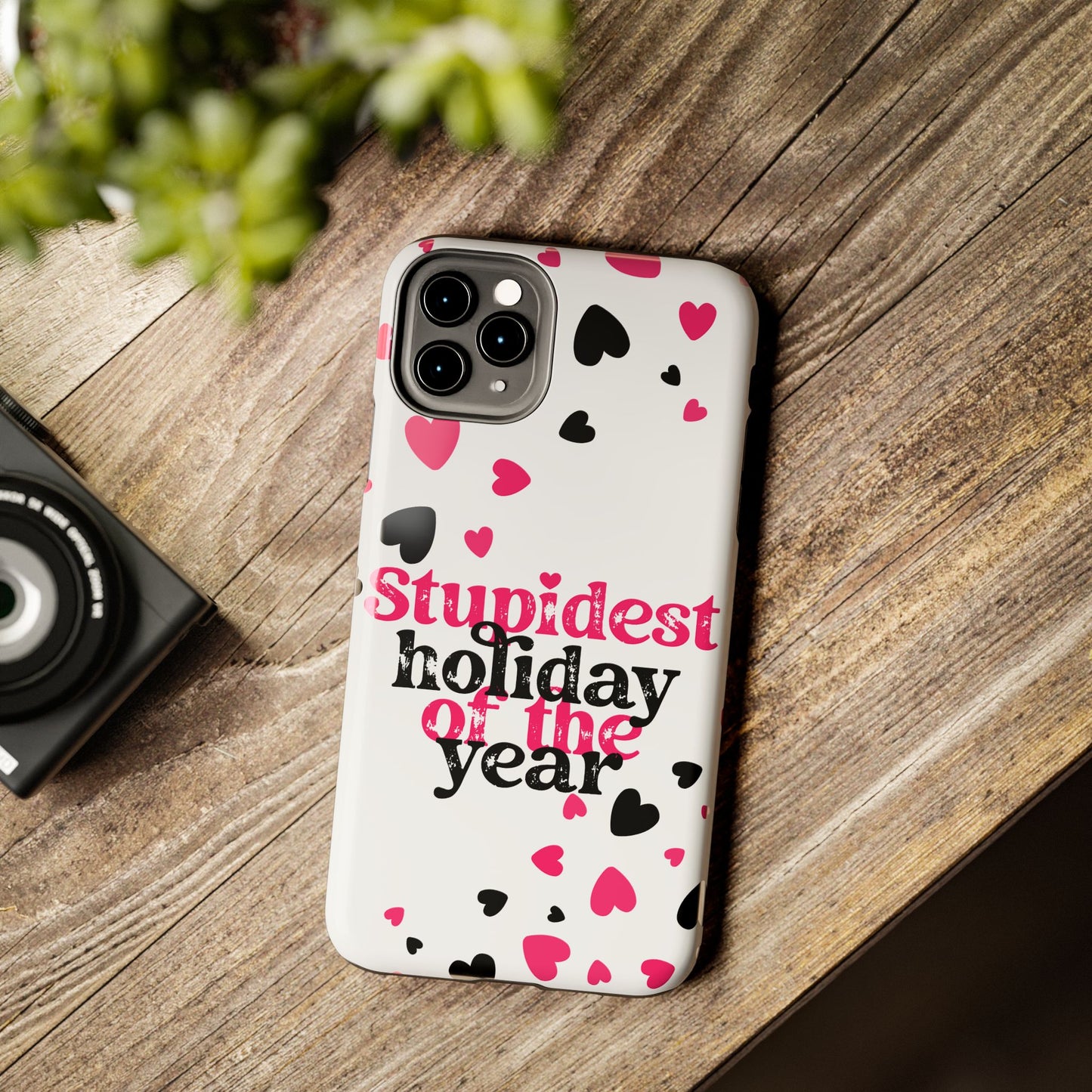 Stupidest Day of the Year Valentine iPhone Case | Sole Artist Studio
