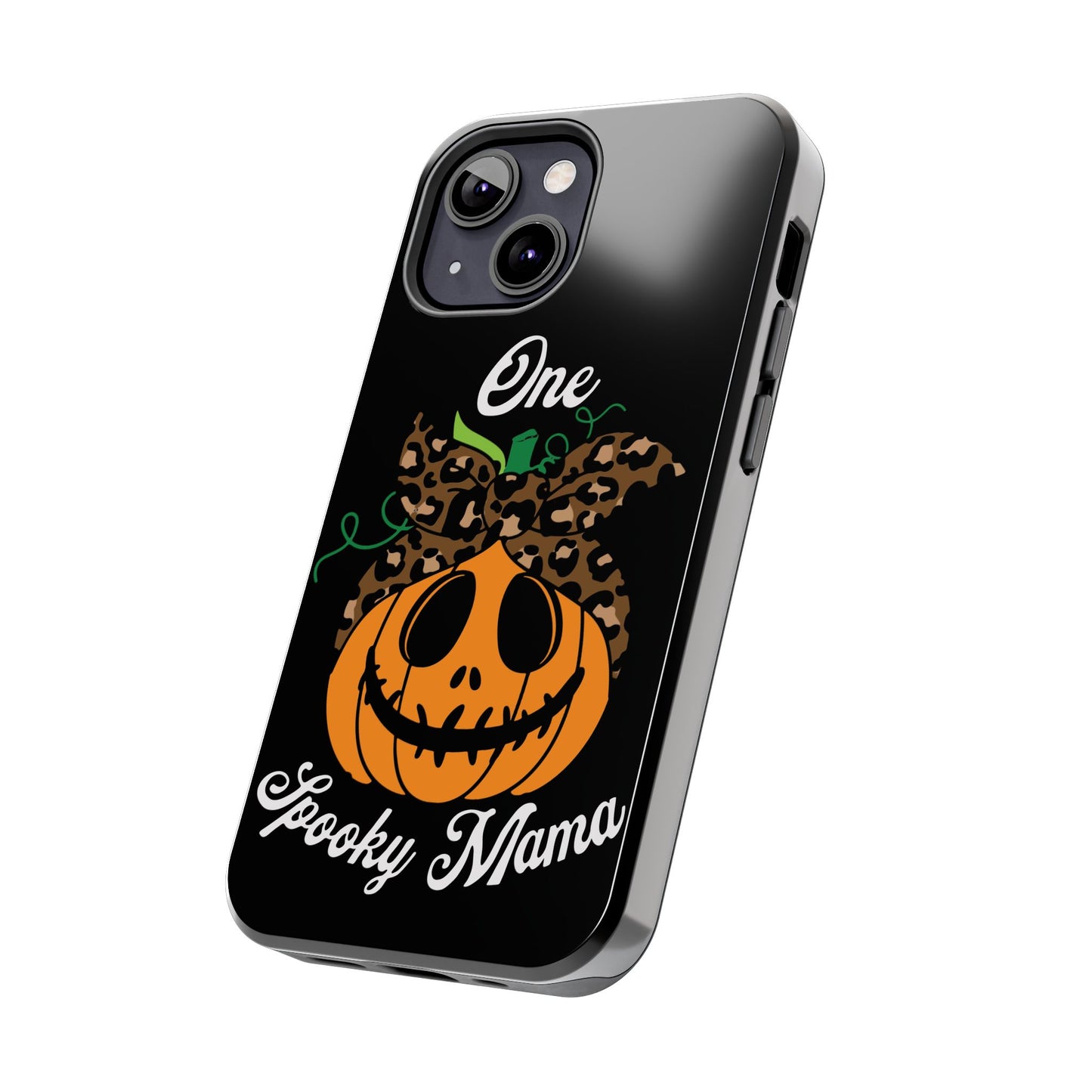 One spooky mama, Halloween Tough Phone Cases