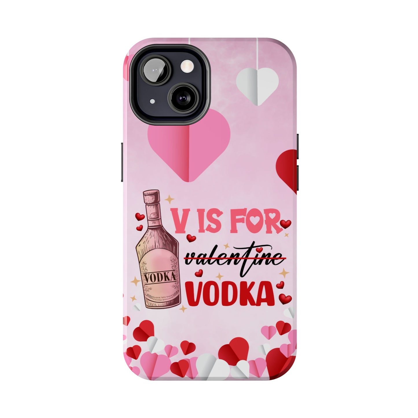 V Is for Vodka Valentine iPhone Case | Sole Artist Studio