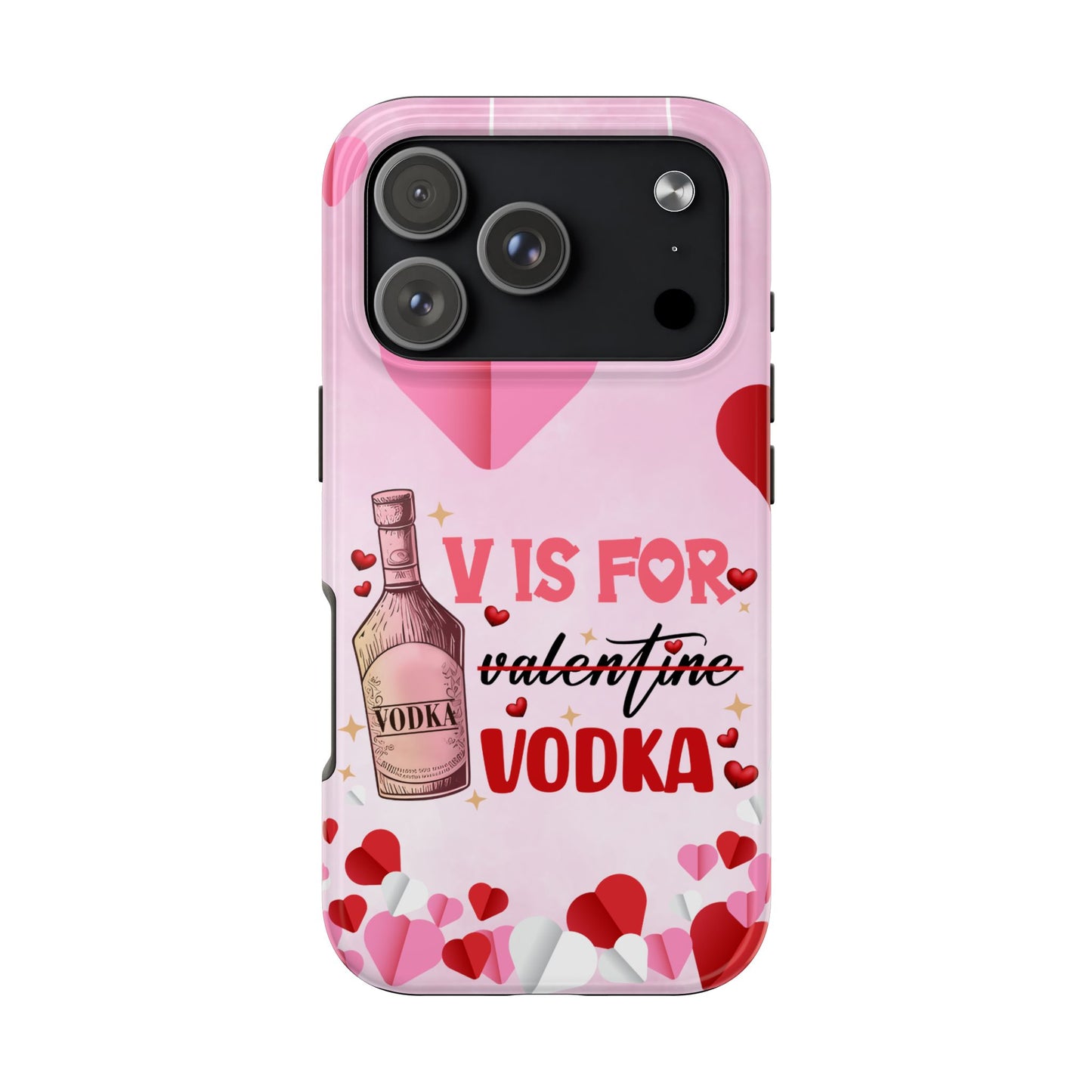 V Is for Vodka Valentine iPhone Case | Sole Artist Studio
