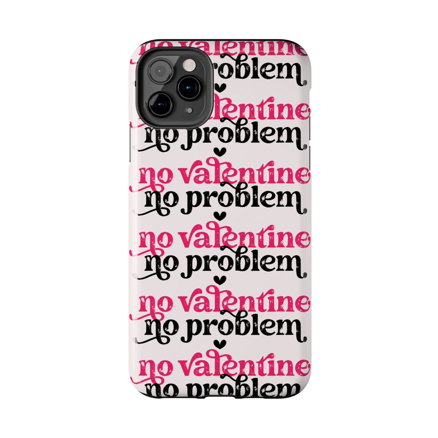 No Valentine iPhone Case | Sole Artist Studio