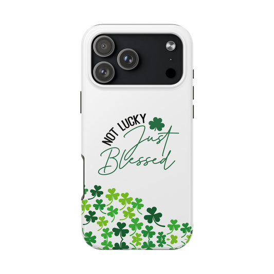 Not Lucky, Just Blessed St. Patrick’s Day iPhone Case | Sole Artist Studio