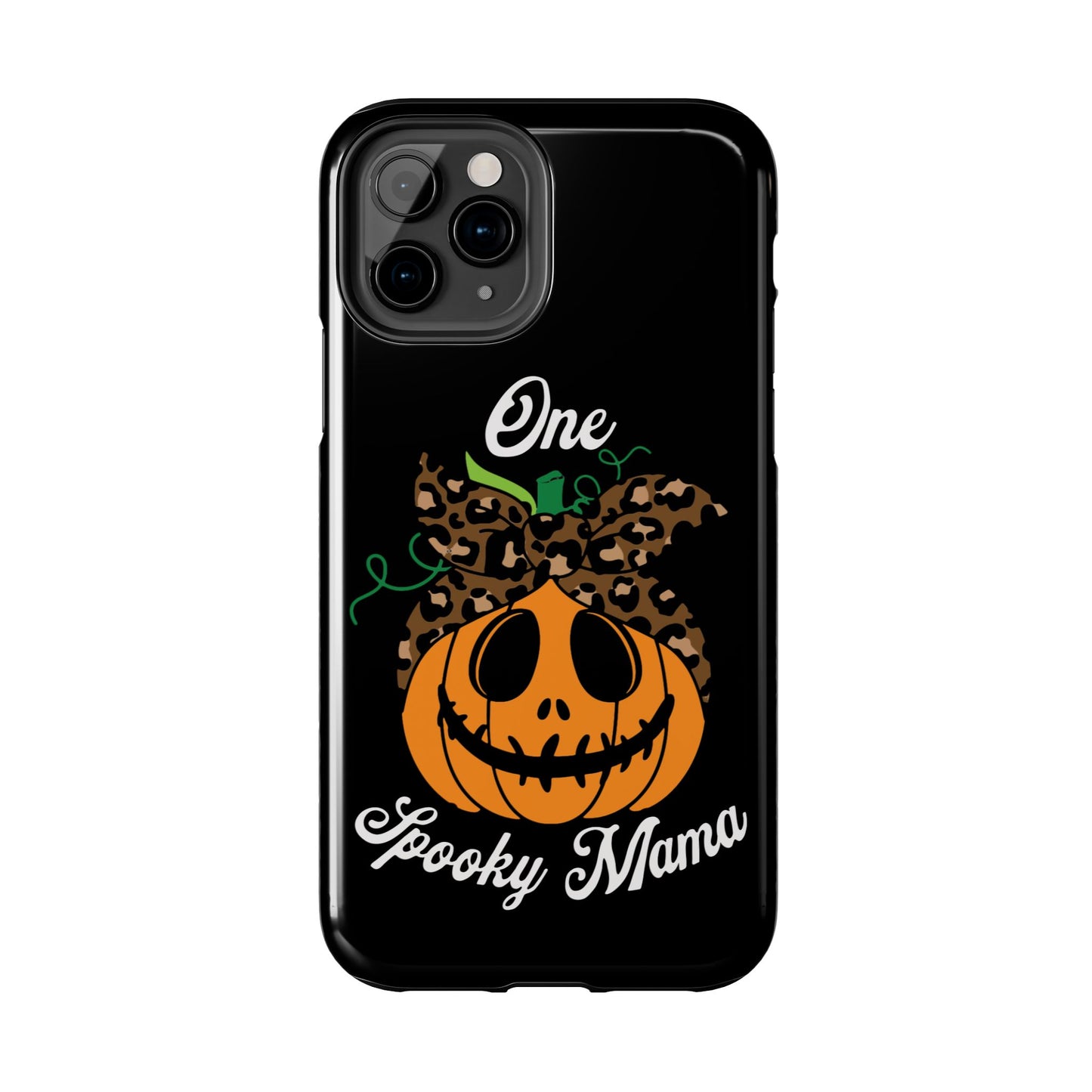 One spooky mama, Halloween Tough Phone Cases