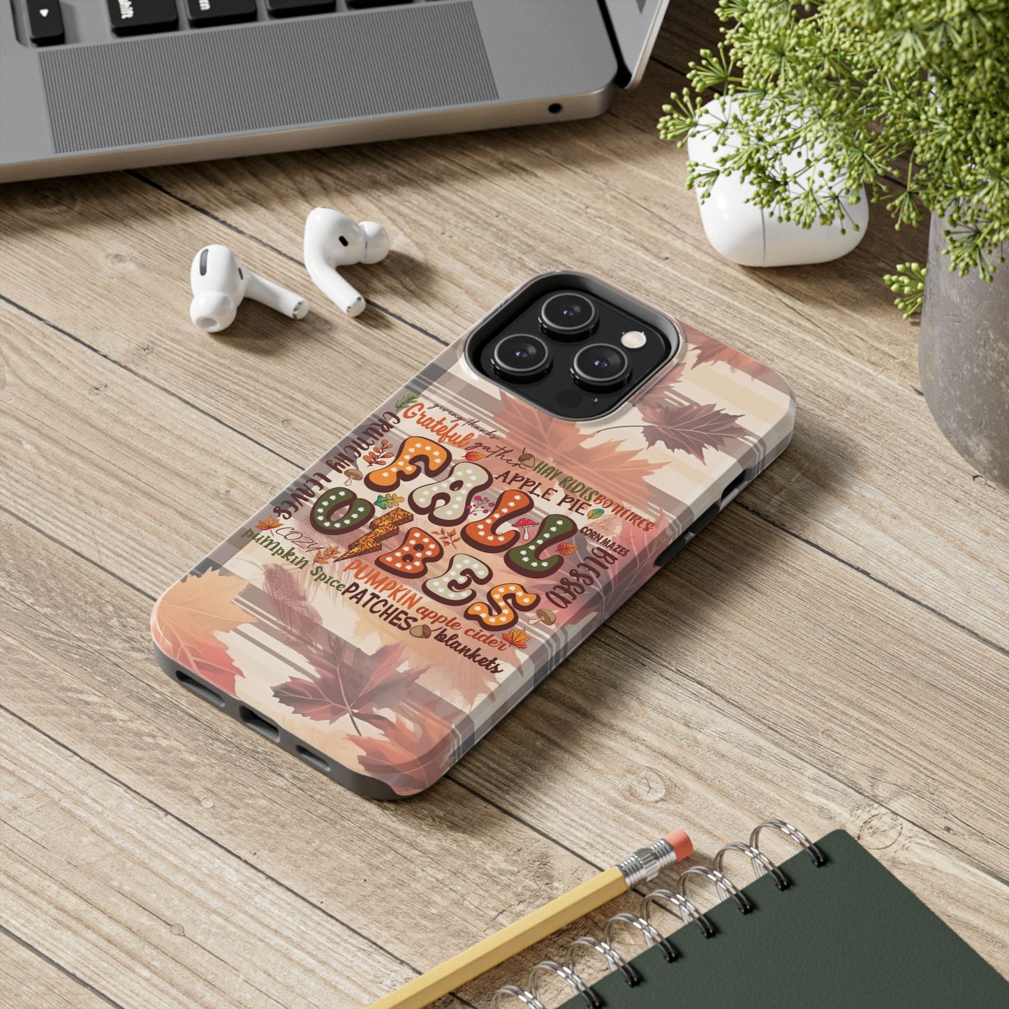 Fall Vibes iPhone 16 Case, Fall iPhone Cover, Festive Holiday Accessory, Cute fall Phone Protector, seasonal Tech