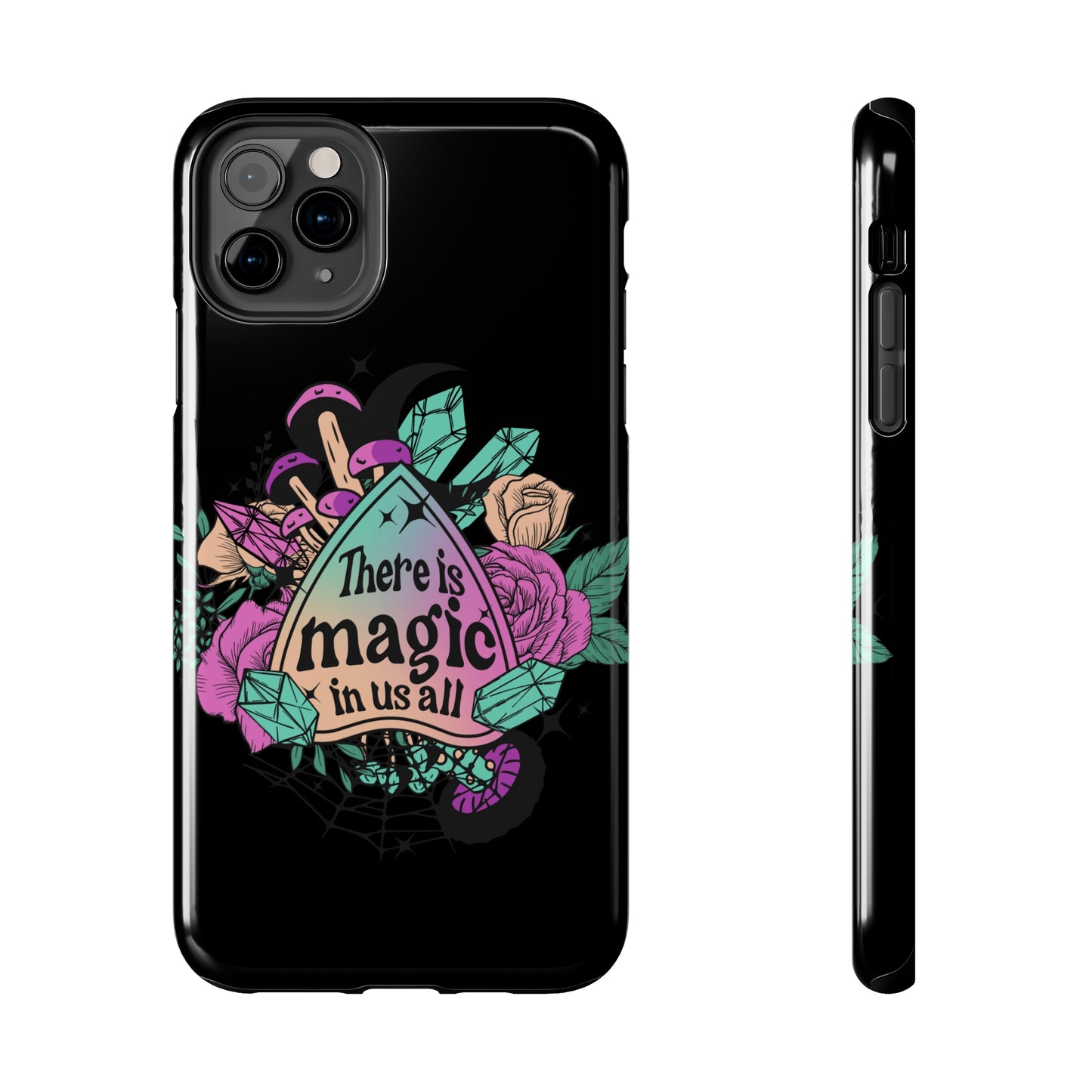 There is magic in all of us, crystals themed/ Tough iPhone Case/ Halloween/ spiritual