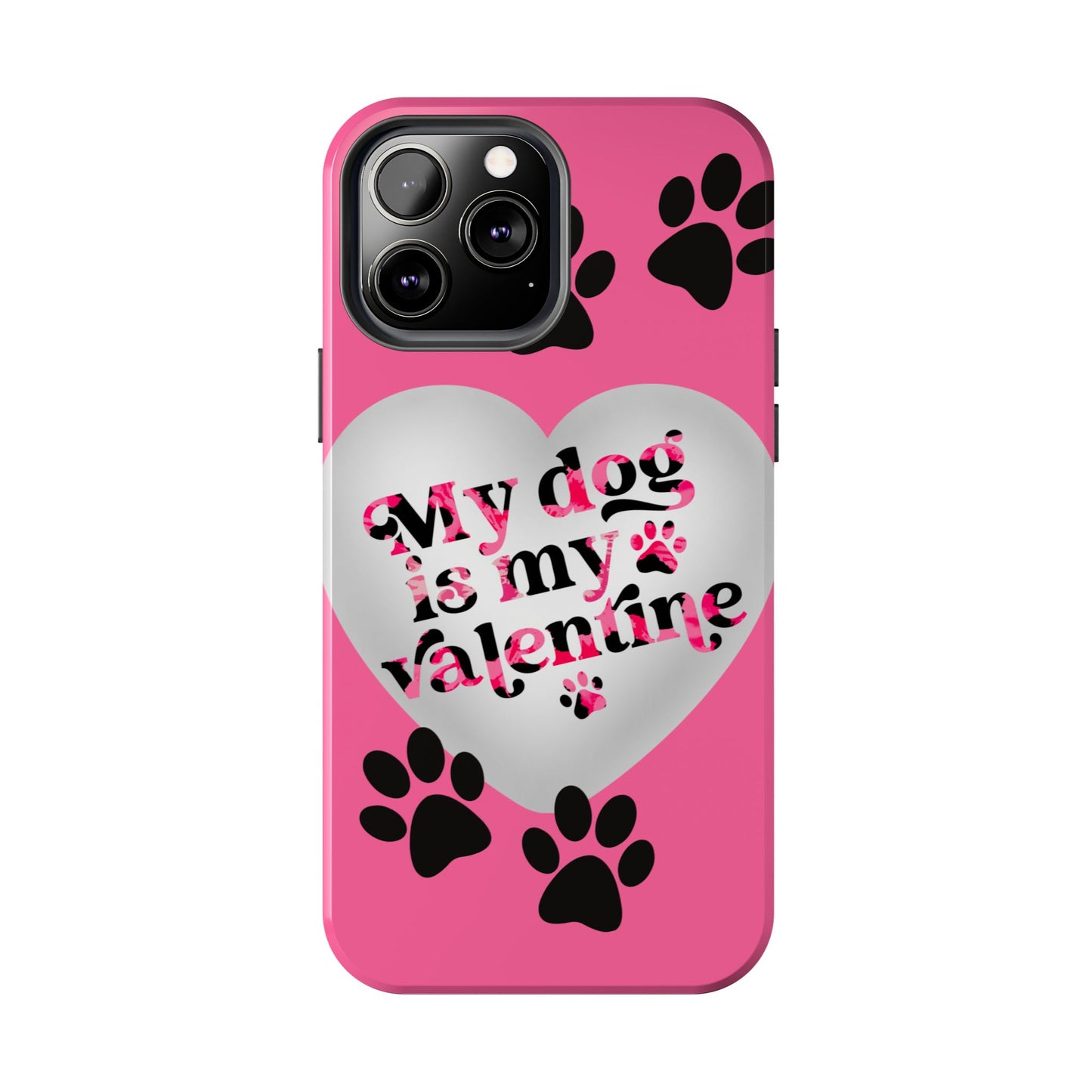 My Dog Is My Valentine iPhone Case | Sole Artist Studio