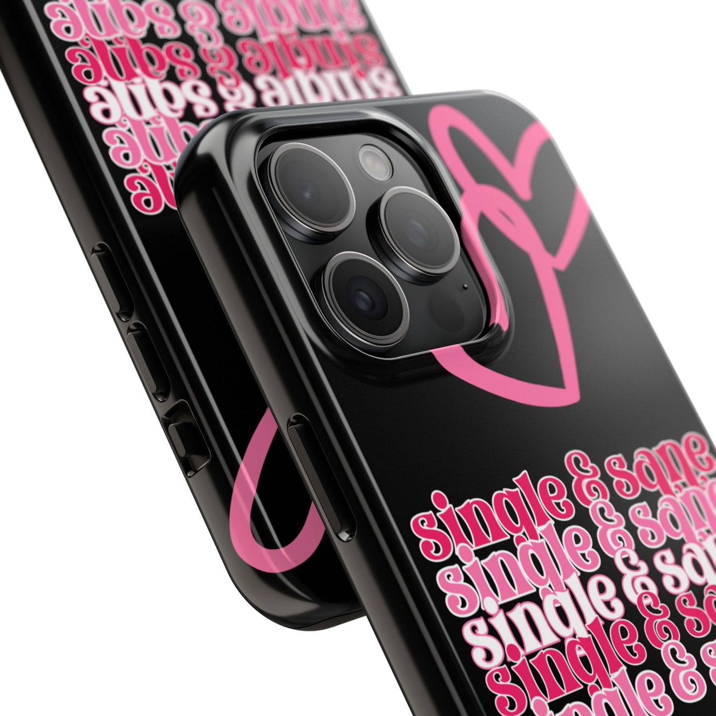 Single and Sane Valentine iPhone Case | Sole Artist Studio