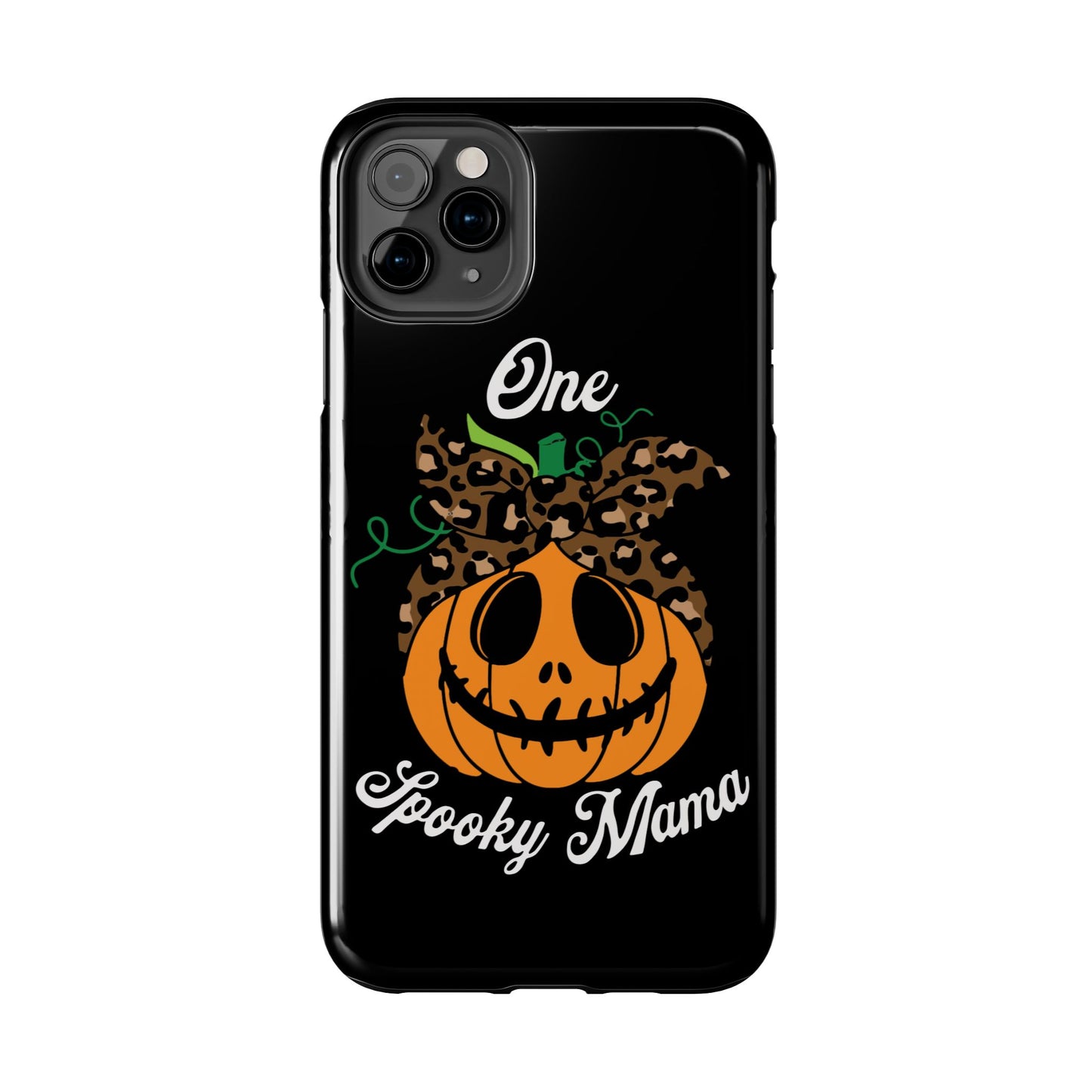 One spooky mama, Halloween Tough Phone Cases