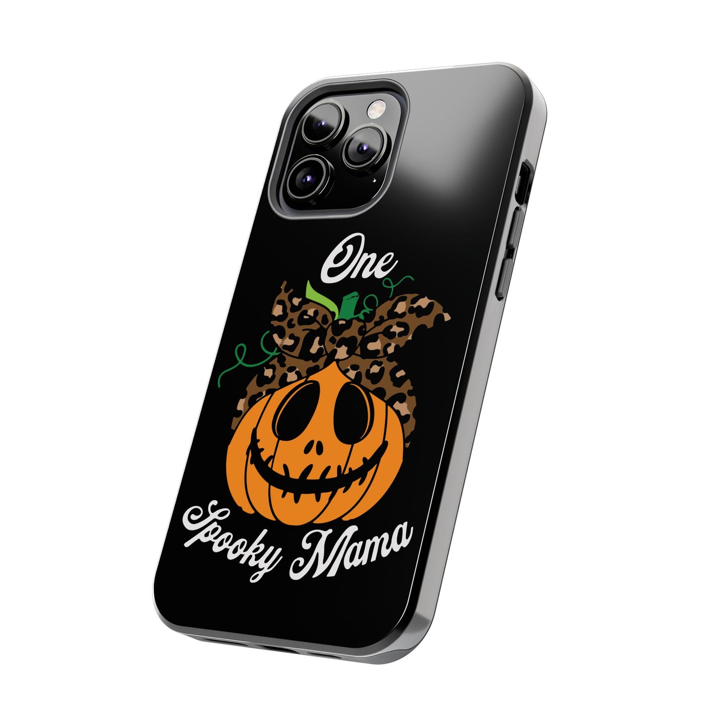 One spooky mama, Halloween Tough Phone Cases