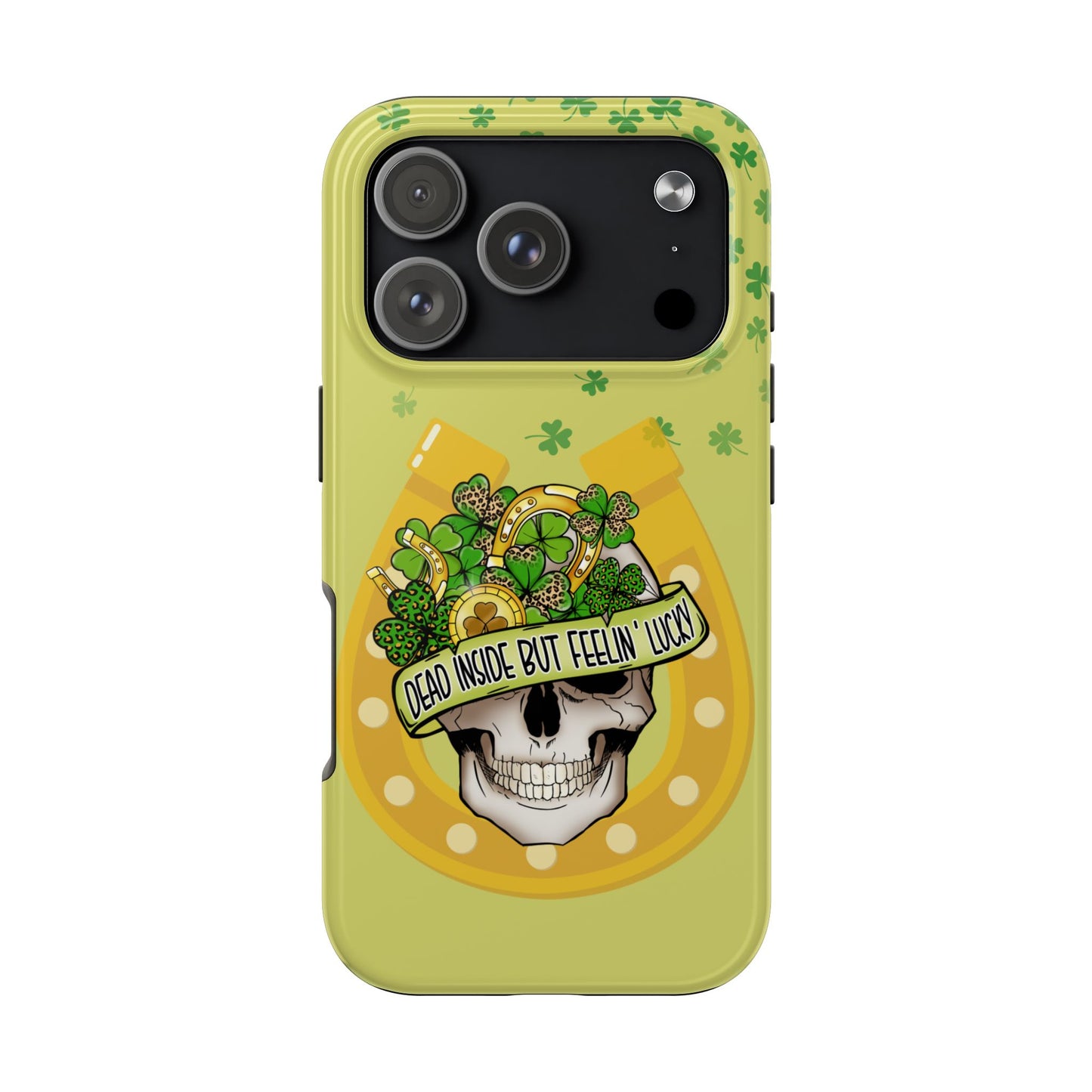 Dead Inside but Feeling Lucky St. Patrick’s Day iPhone Case | Sole Artist Studio