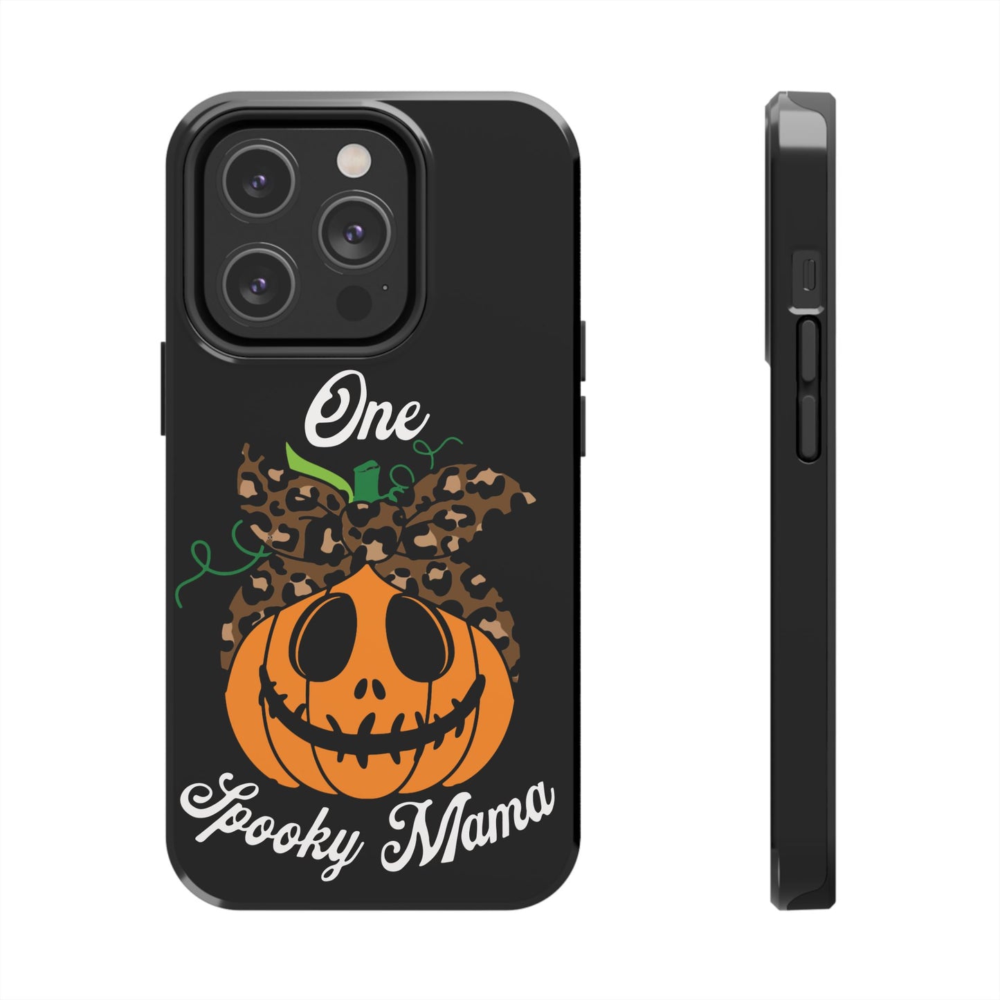One spooky mama, Halloween Tough Phone Cases