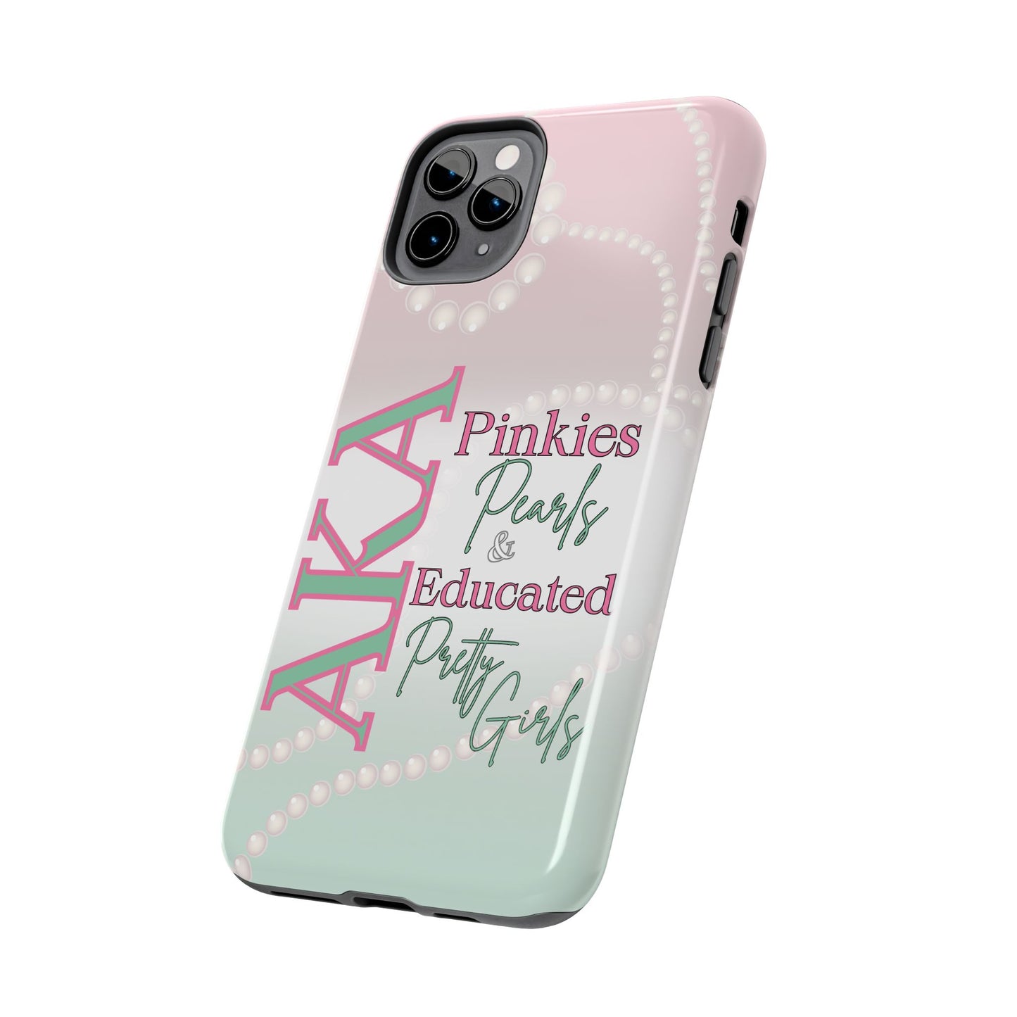 AKA Sorority Sister custom Phone Case – Pinkies, Pearls & Pretty Girls
