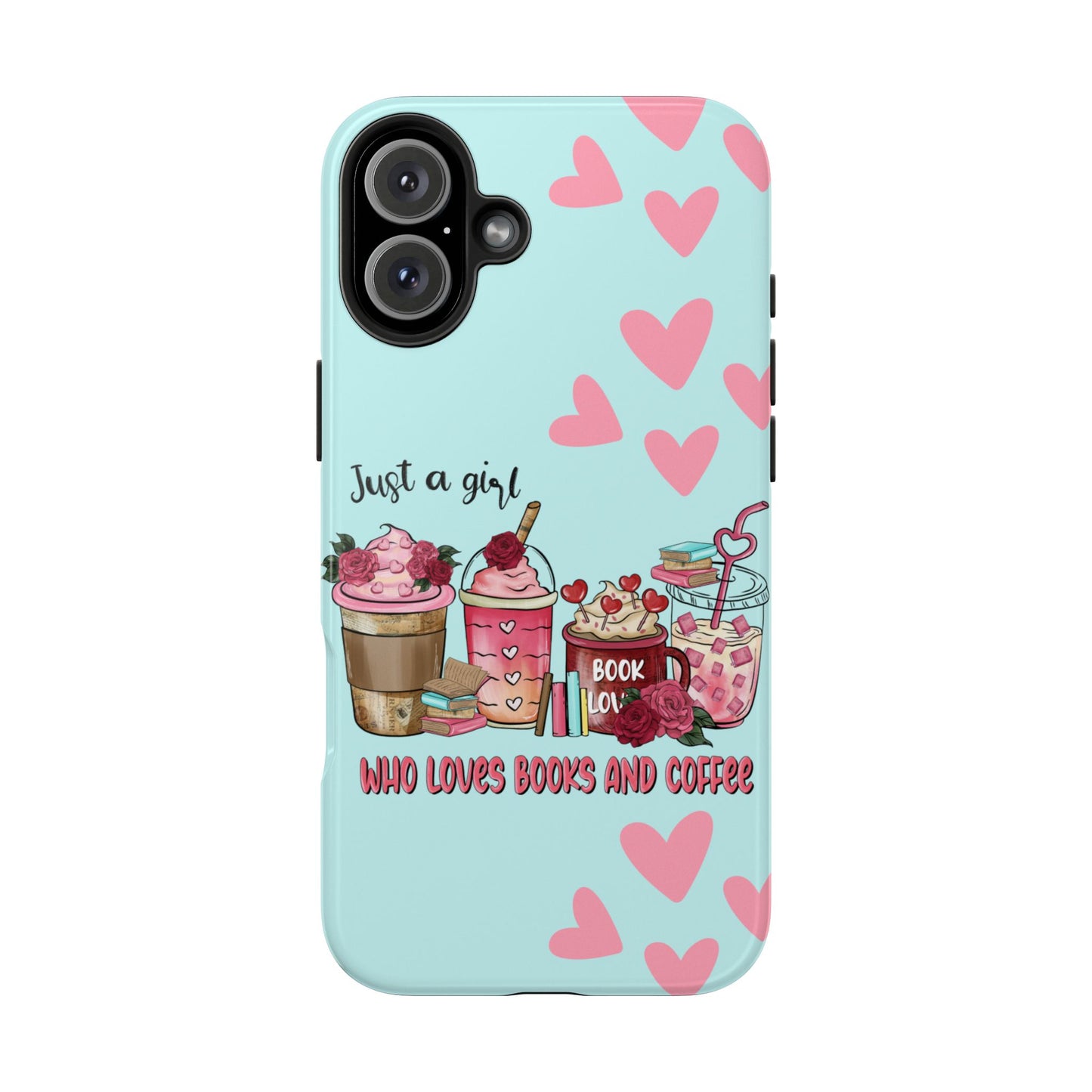 Just a Girl Who Loves Books & Coffee iPhone Case | Sole Artist Studio