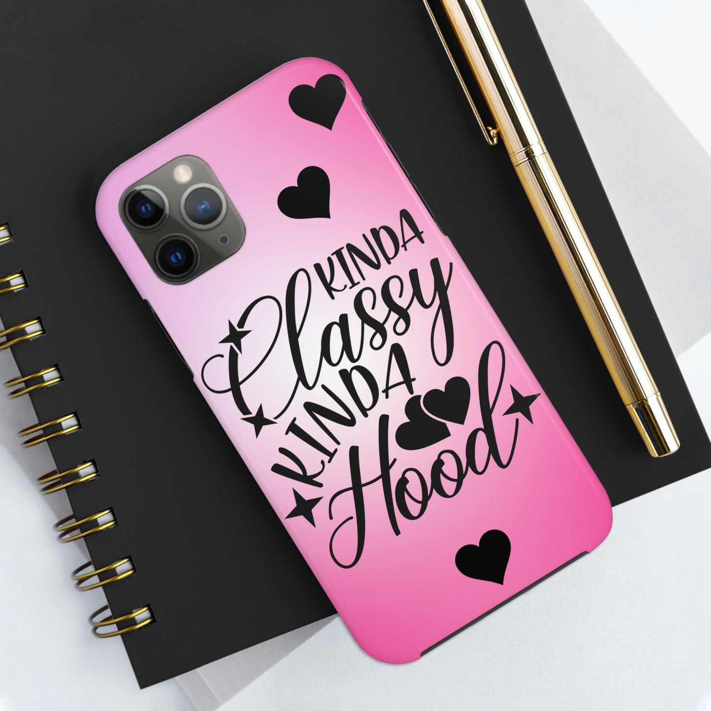 Kinda classy, kinda Hood Tough Phone Cases, Case-Mate