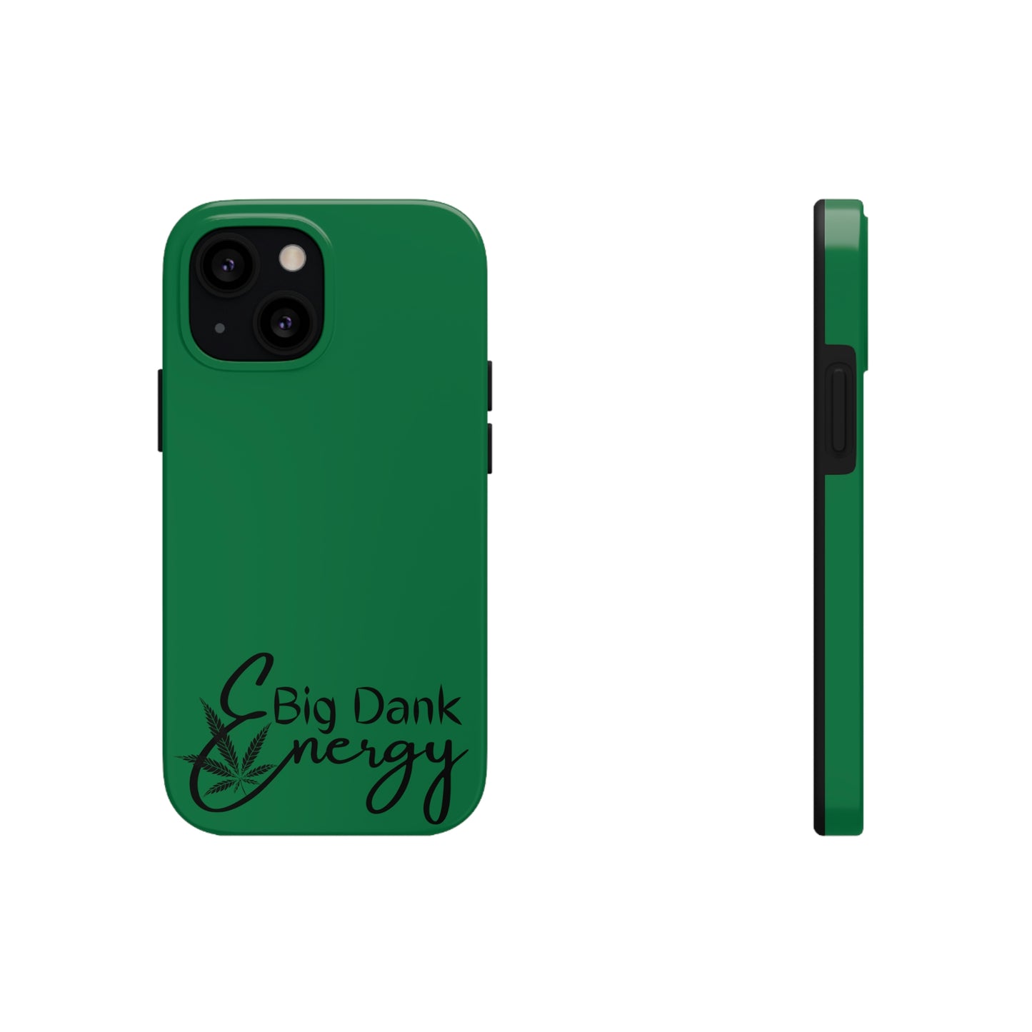 Big dank energy/ green Tough IPhone Cases, Case-Mate