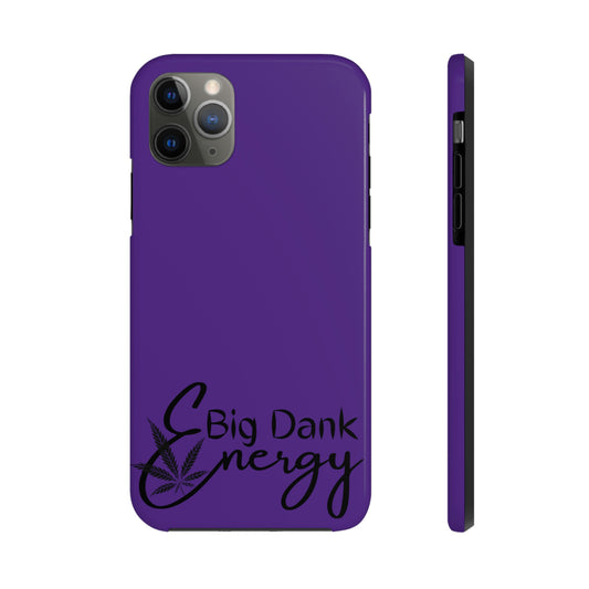 Big dank energy/ purple Tough IPhone Cases, Case-Mate