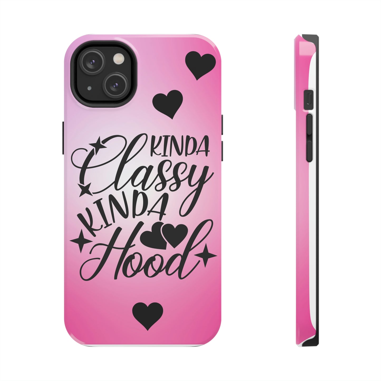 Kinda classy, kinda Hood Tough Phone Cases, Case-Mate