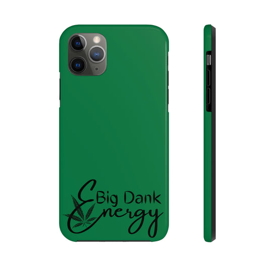 Big dank energy/ green Tough IPhone Cases, Case-Mate